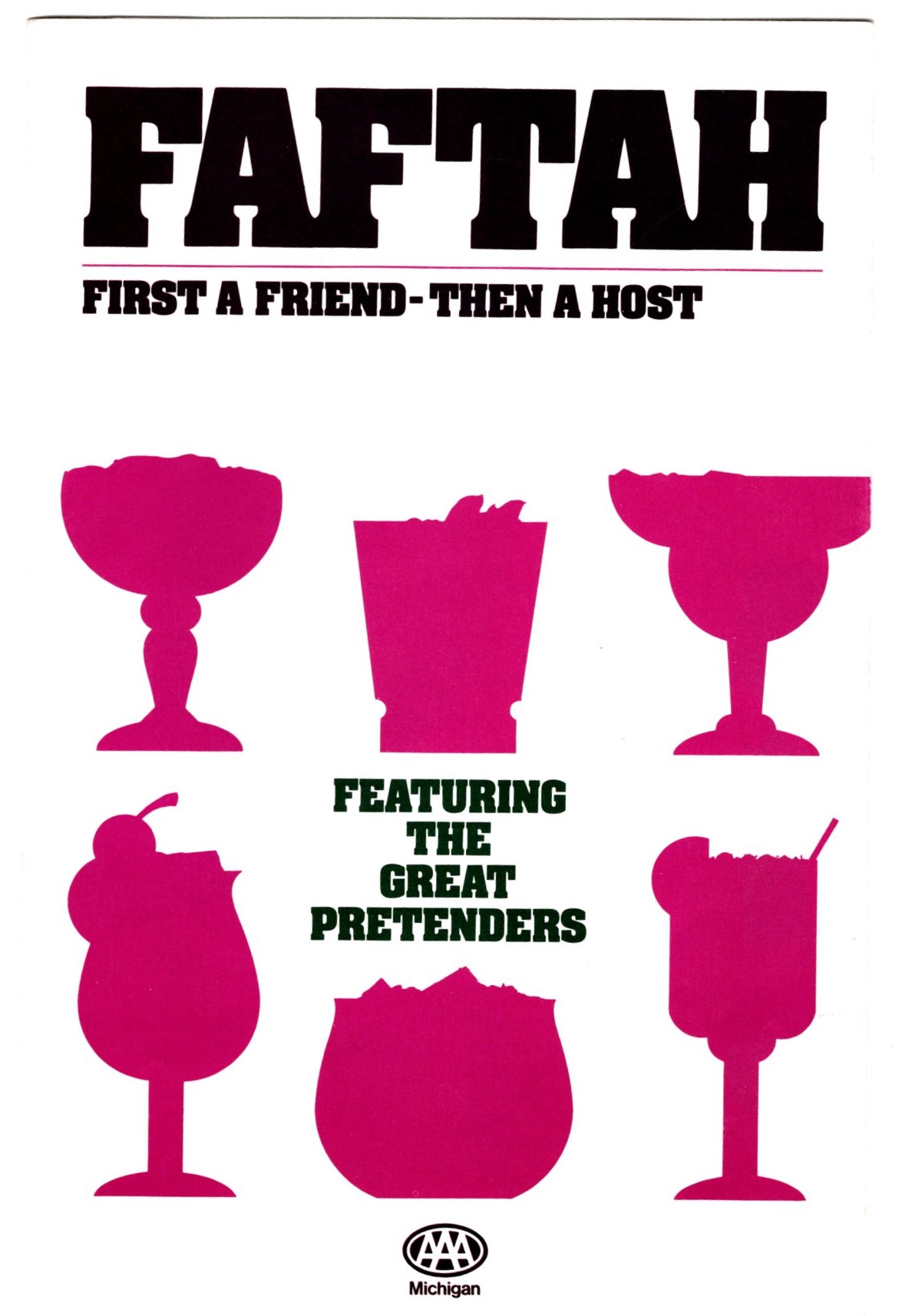 Image for Faftah, First a Friend, Then a Host : Featuring the Great Pretenders