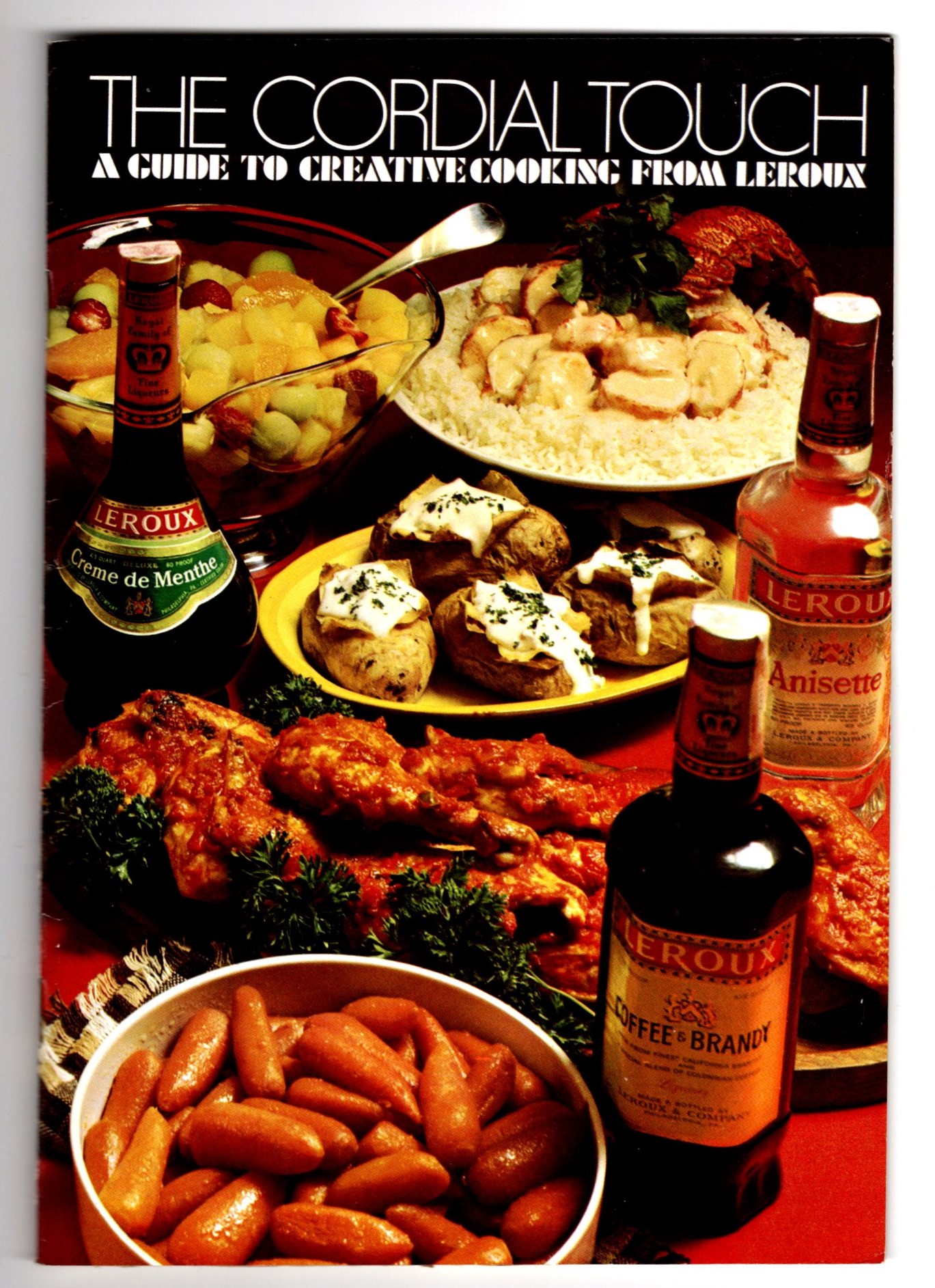 Image for Cordial Touch, the :  A Guide to Creative Cooking from Leroux