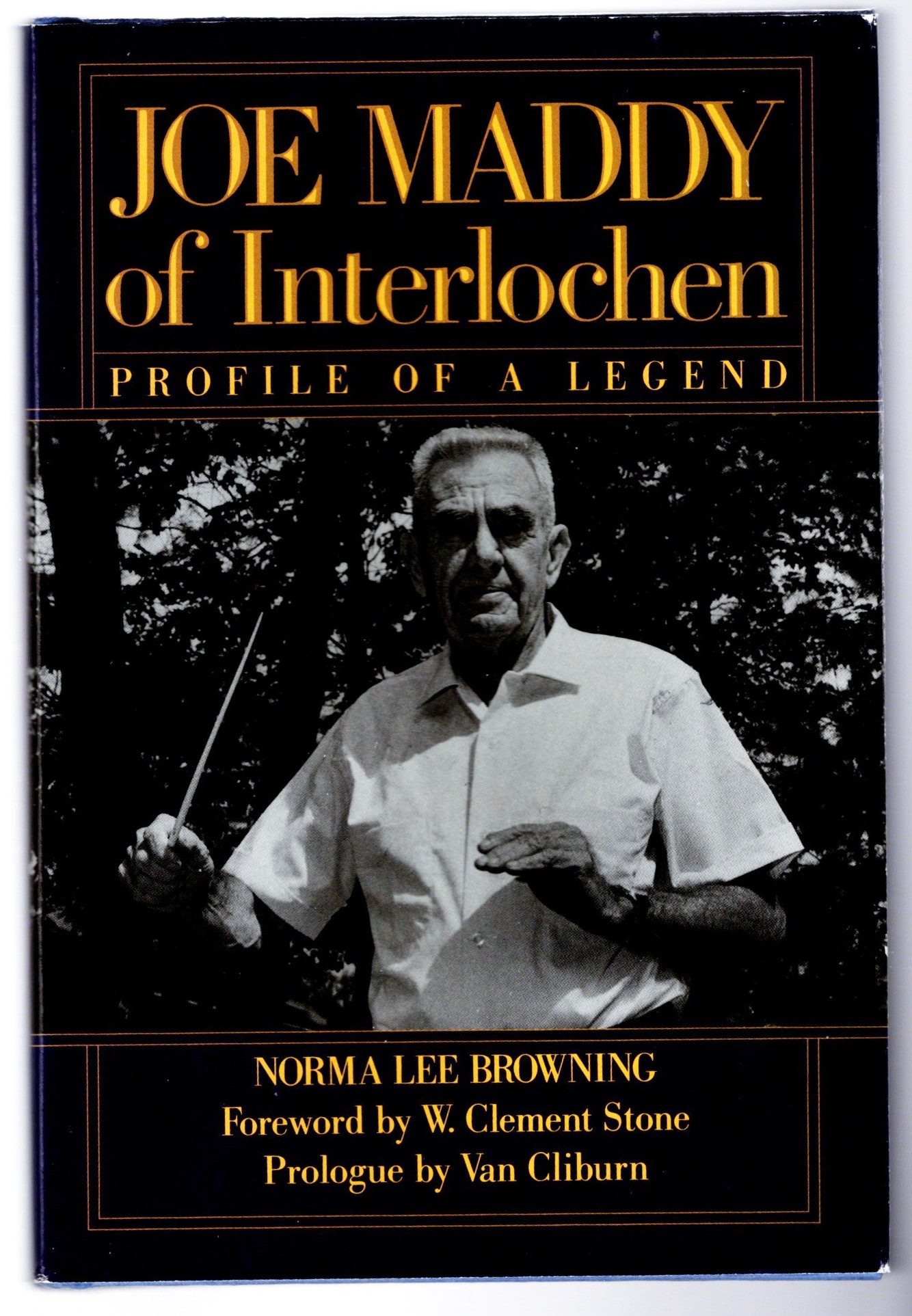 Image for Joe Maddy of Interlochen :  Profile of a Legend