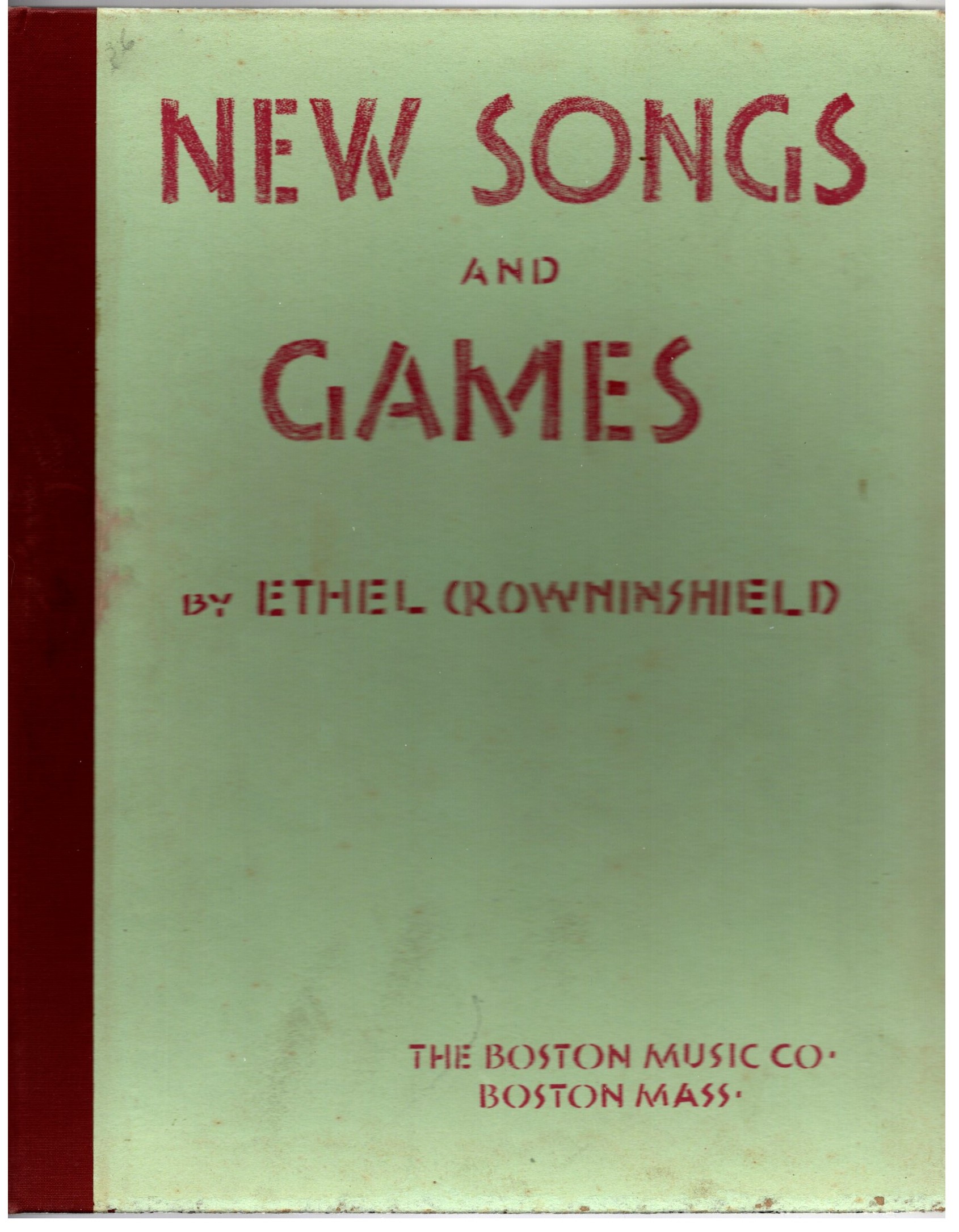 Image for New Songs and Games :  Songs with Easy Accompaniments for Use in Nursery Schools and Kindergartens; or for Children in Primary Grades Who Have Had No Previous Training