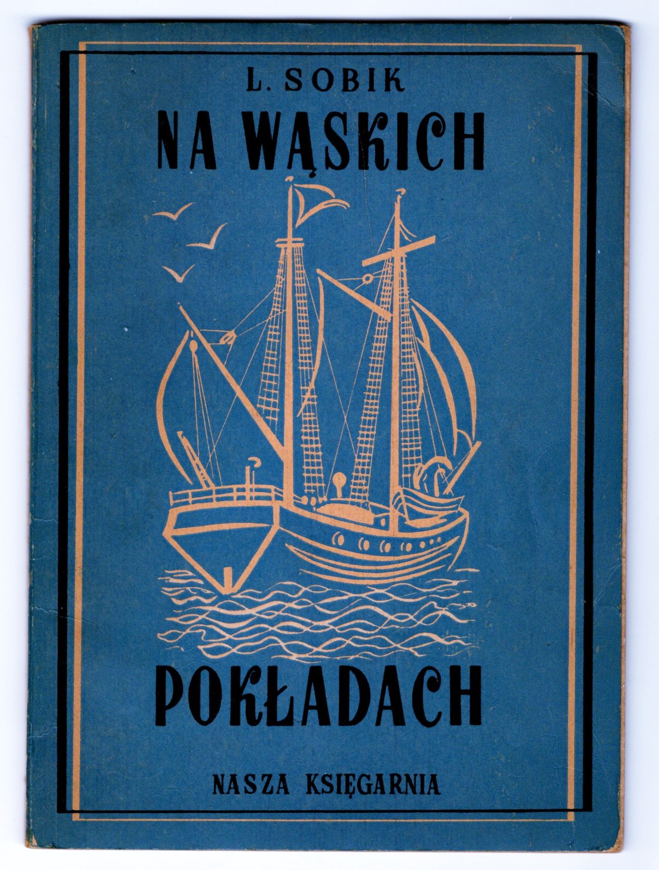 Image for Na Waskich Pokladach :  On Narrow Decks