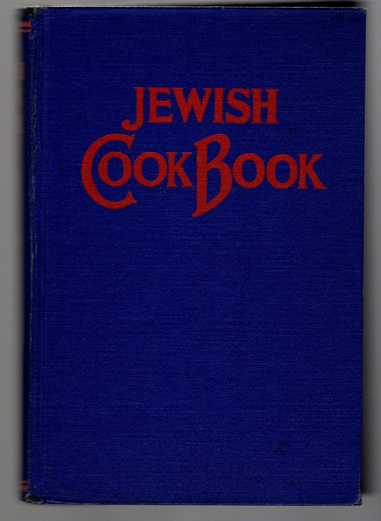 Image for Jewish Cook Book, the :  According to Jewish Dietary Laws