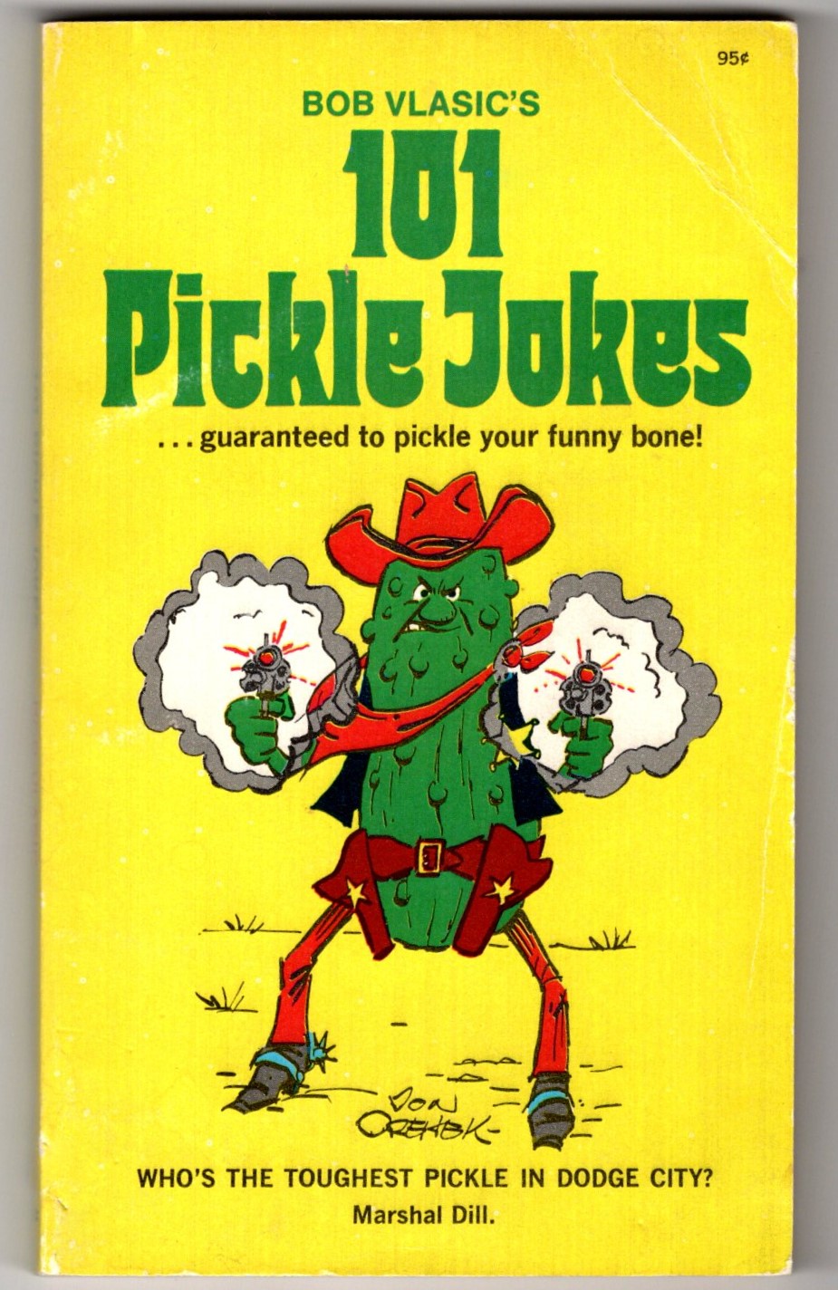 101 Pickle Jokes Guaranteed to Pickle Your Funny Bone