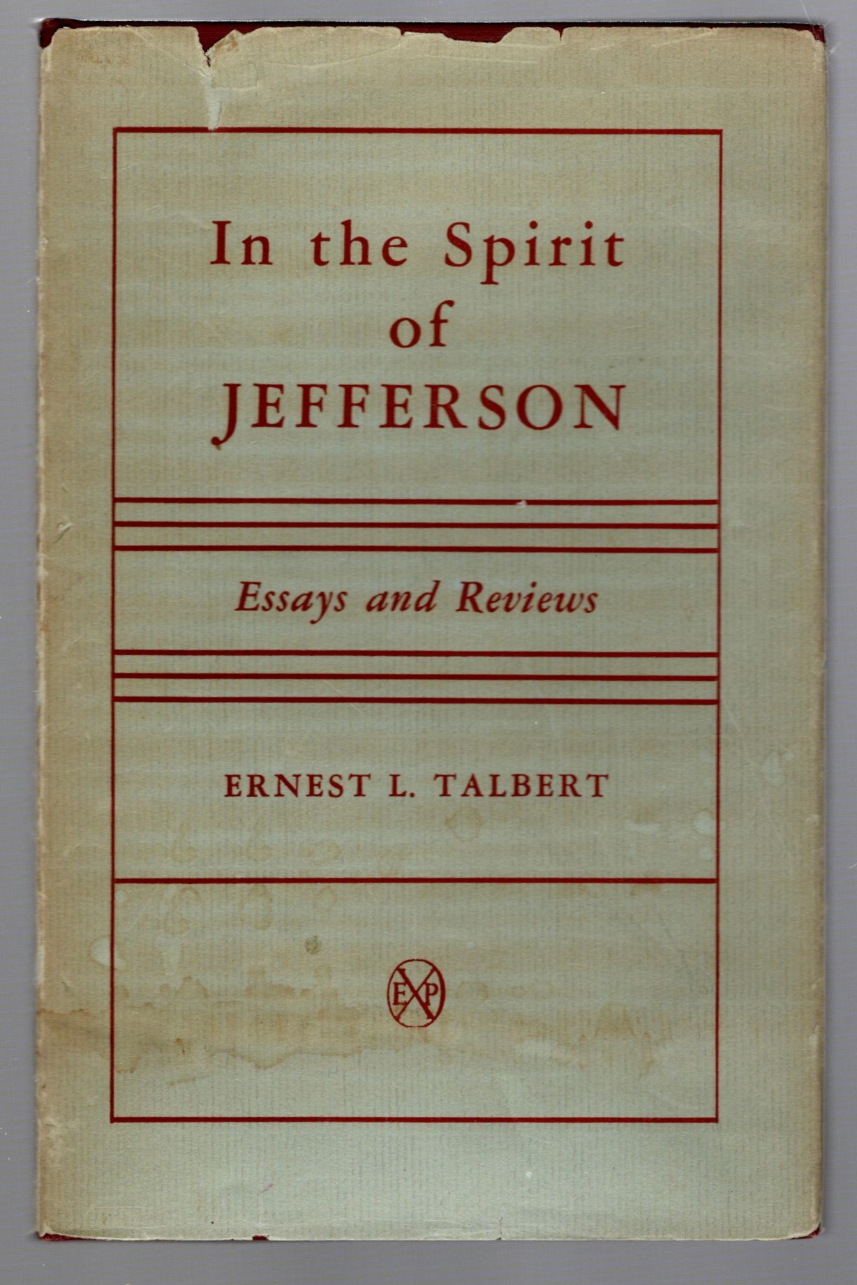 Image for In the Spirit of Jefferson :  Essays and Reviews (Signed)
