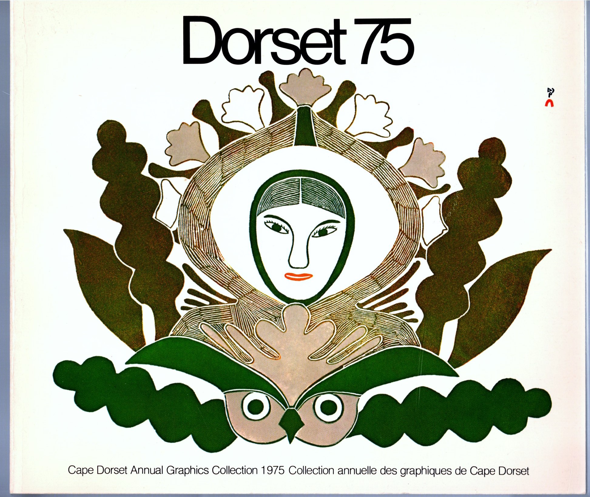 Image for Dorset 75, Cape Dorset Annual Graphics Collection 75 :  Collection Annuelle des Graphiques de Cap Dorset 1975