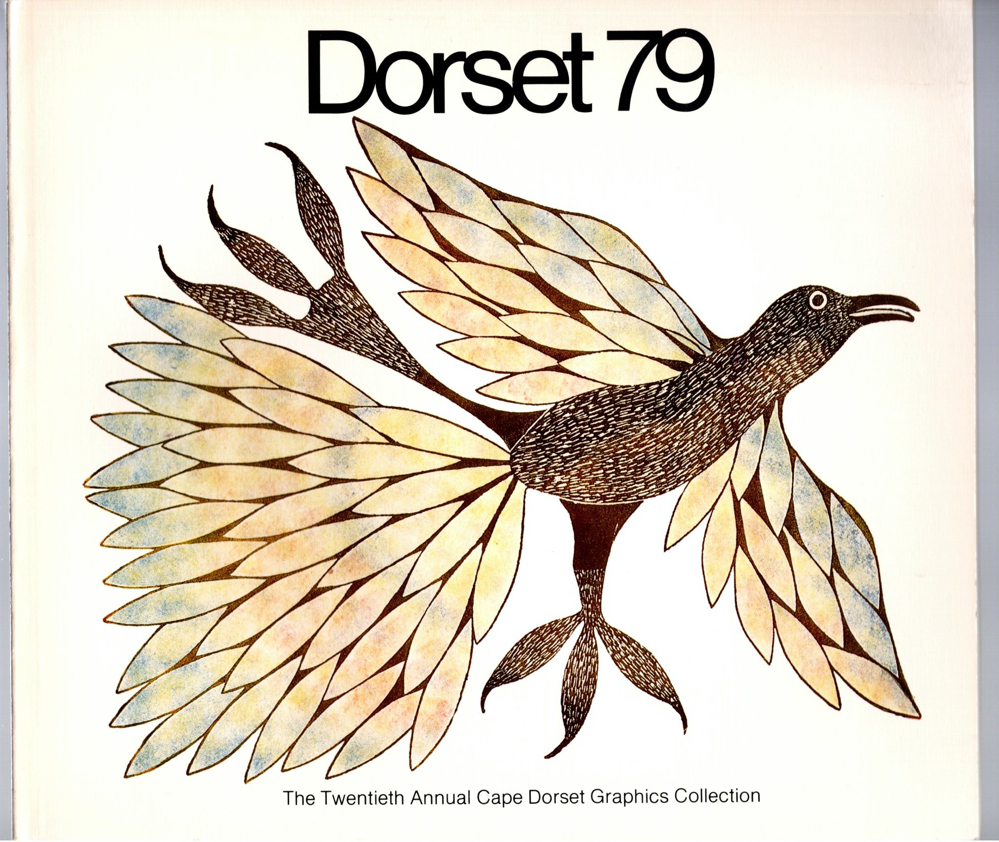 Image for Dorset 79 :  The Twentieth Annual Cape Dorset Graphics Collection 1979