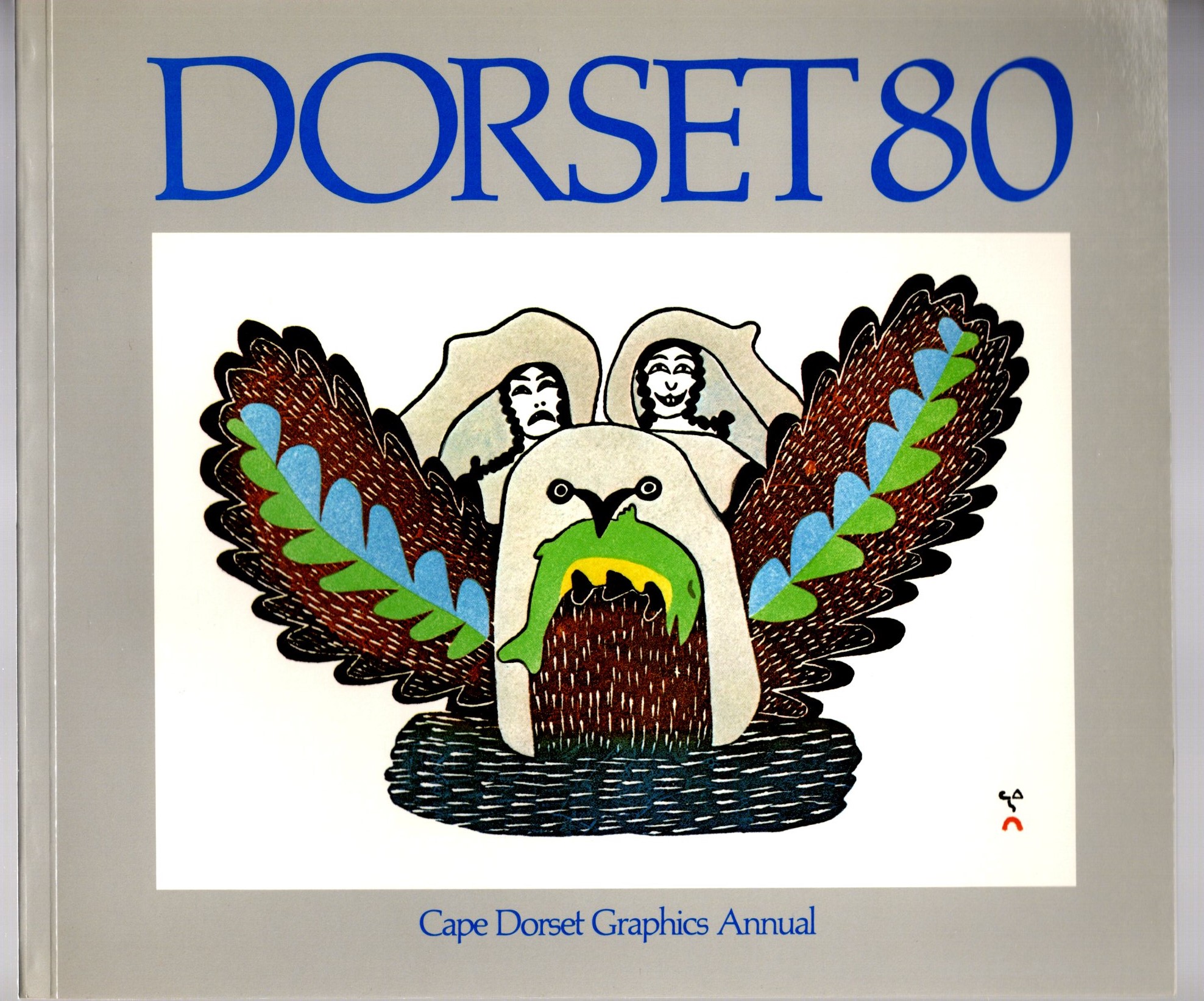 Image for Dorset 80 :  Cape Dorset Graphics Annual 1980