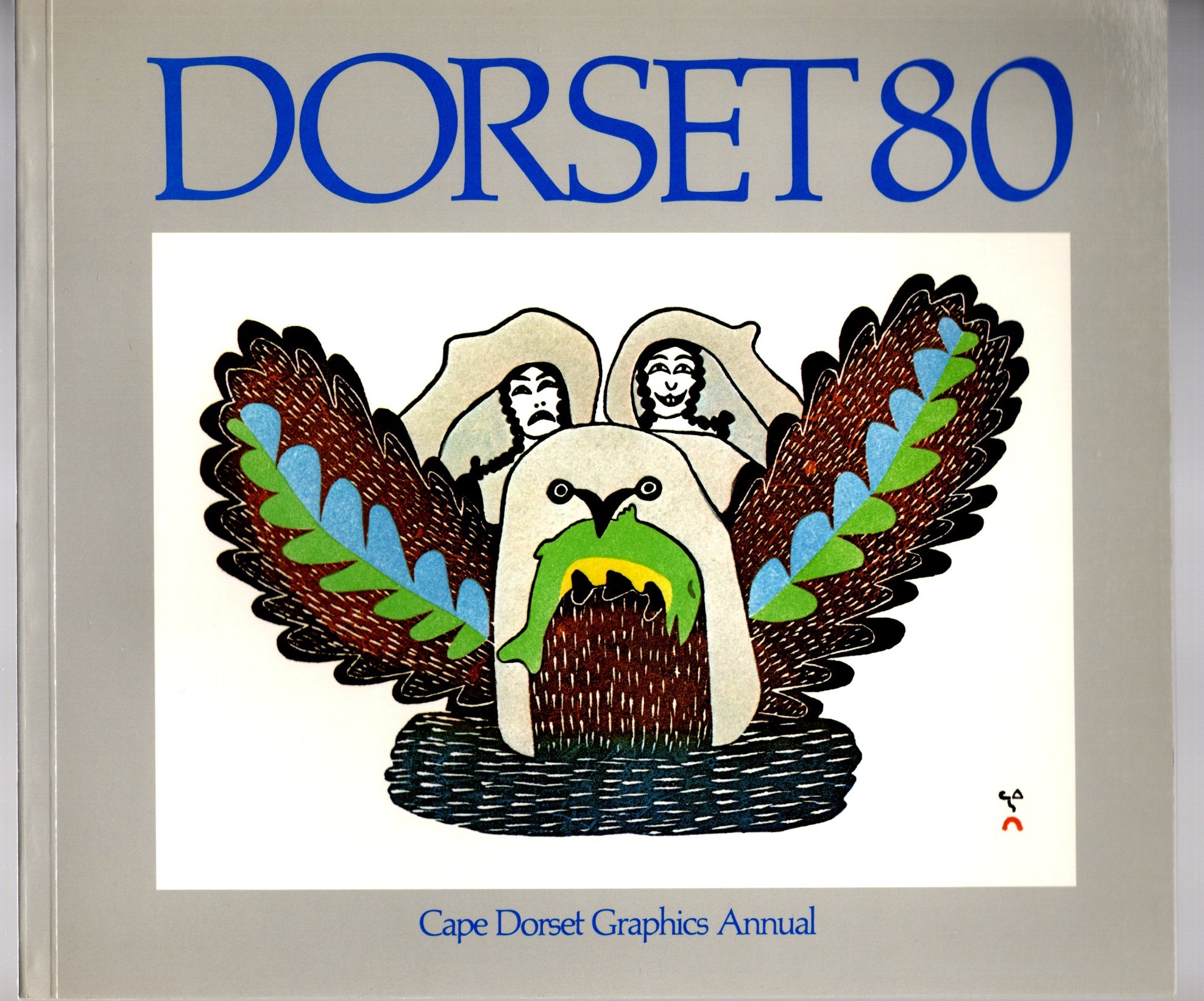 Image for Dorset 80 : Cape Dorset Graphics Annual 1980