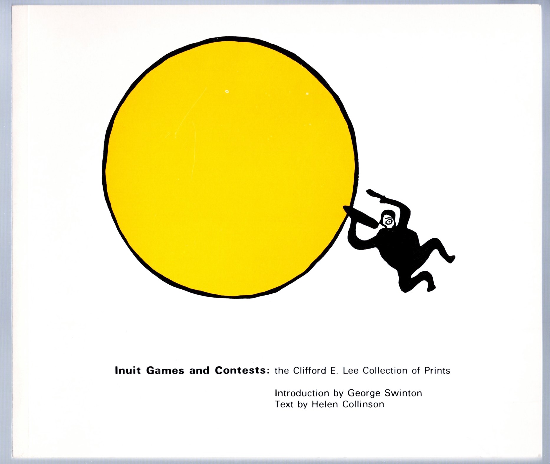 Image for Inuit Games and Contests : The Clifford E. Lee Collection of Prints
