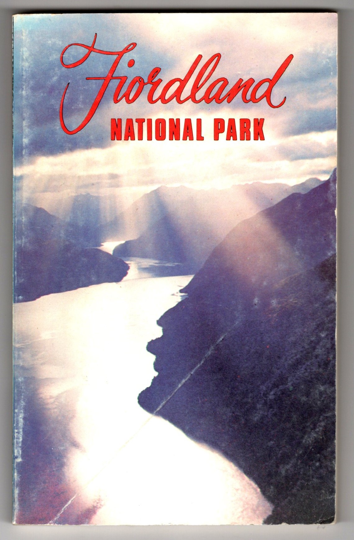 Image for Handbook to the Fiordland National Park :  New Zealand