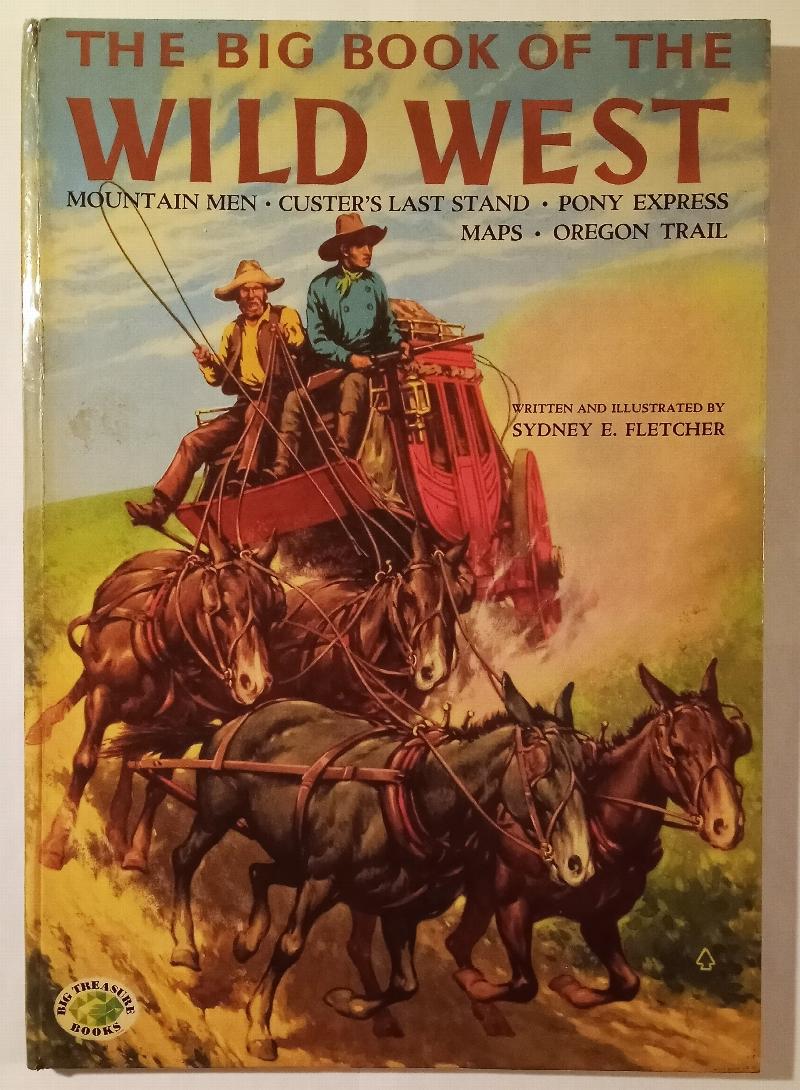 Image for Big Book of the Wild West, The