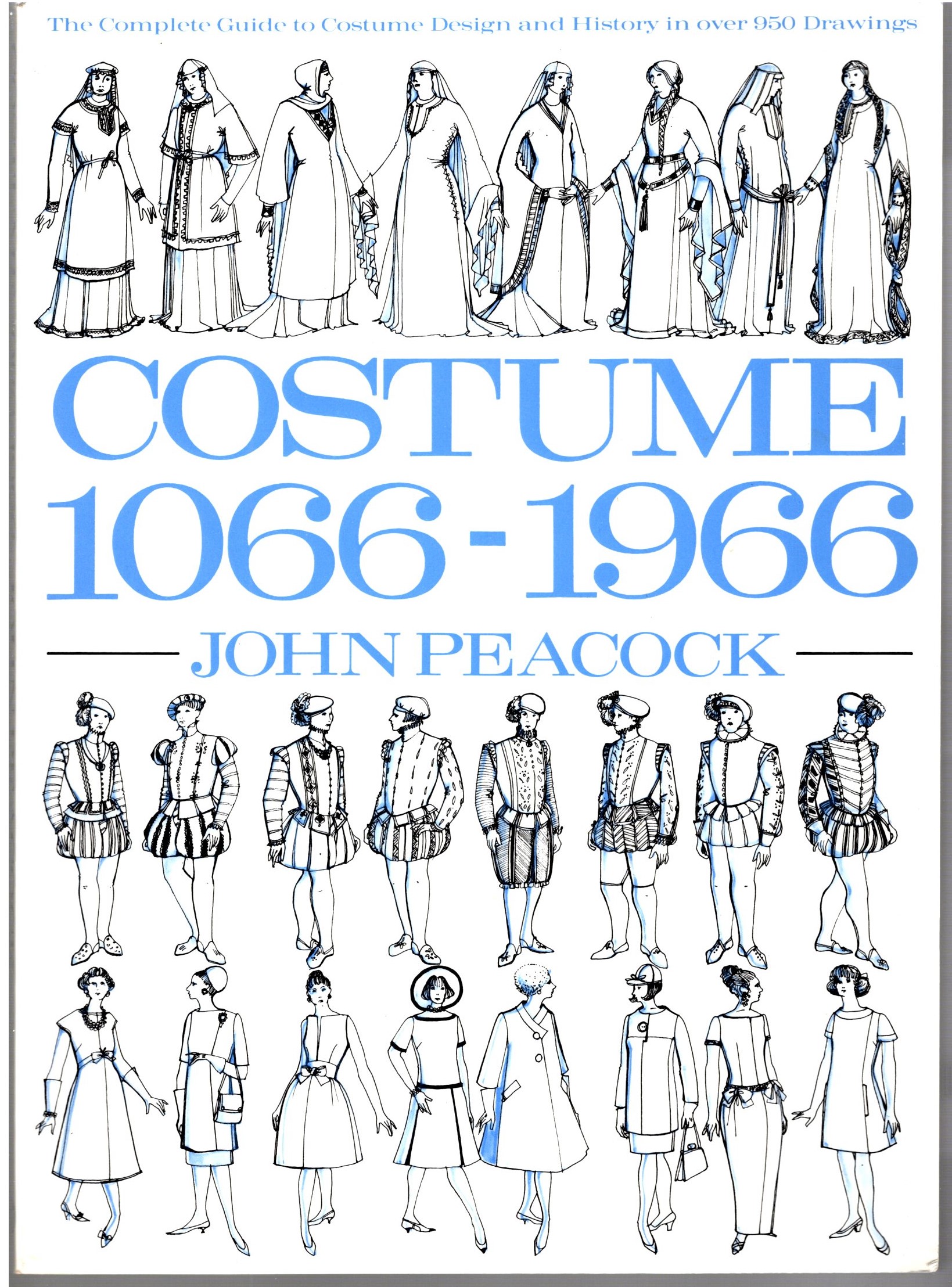 Image for Costume 1066-1966 :  The Complete Guide to Costume Design and History in over 950 Drawings