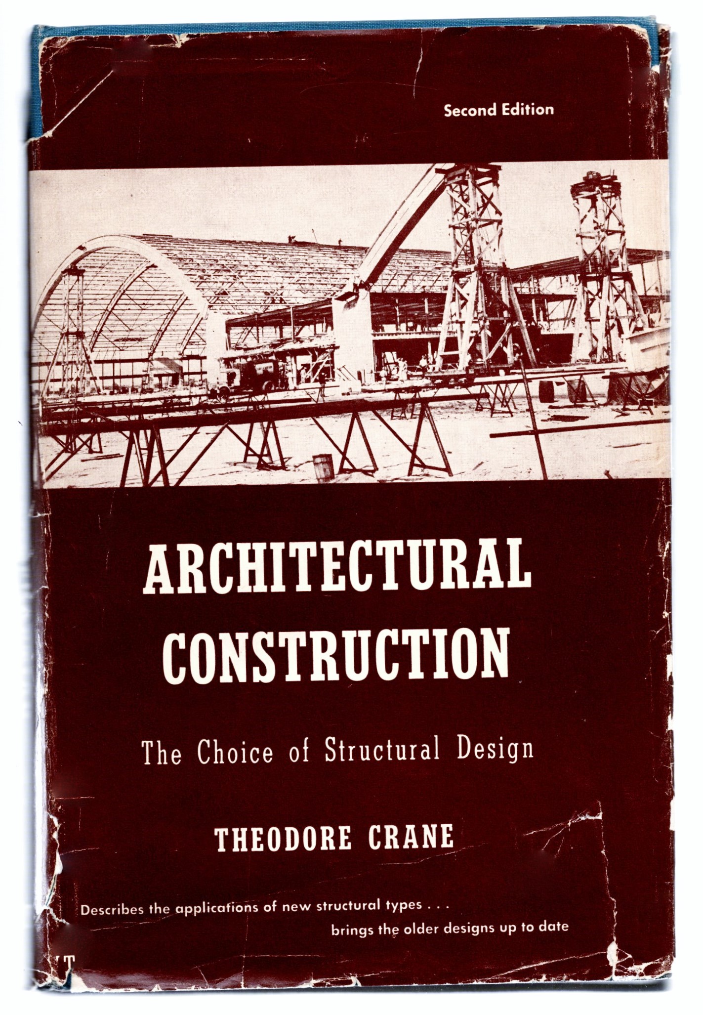 Image for Architectural Construction :  The Choice of Structural Design