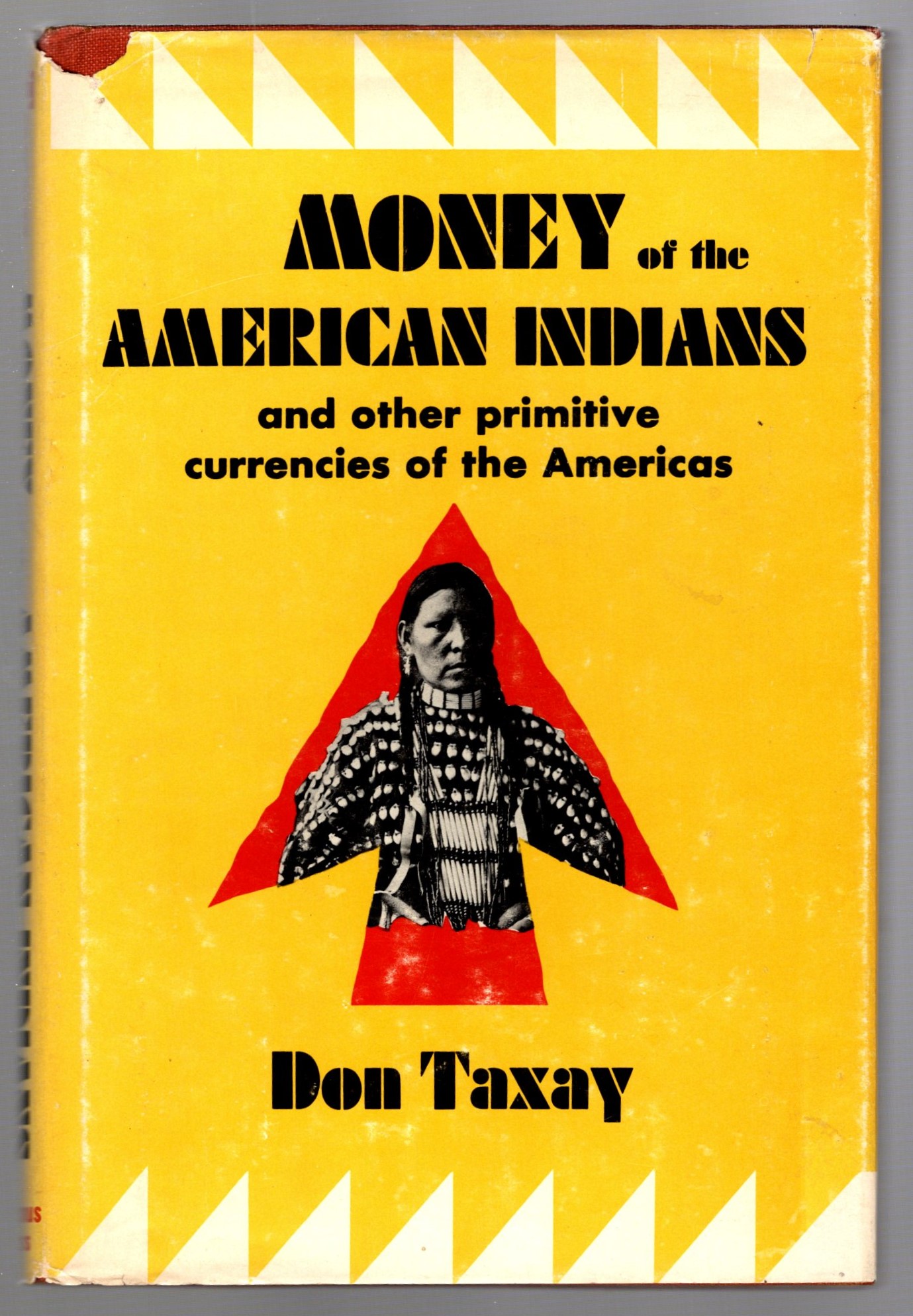 Image for Money of the American Indians :  And Other Primitive Currencies of the Americas