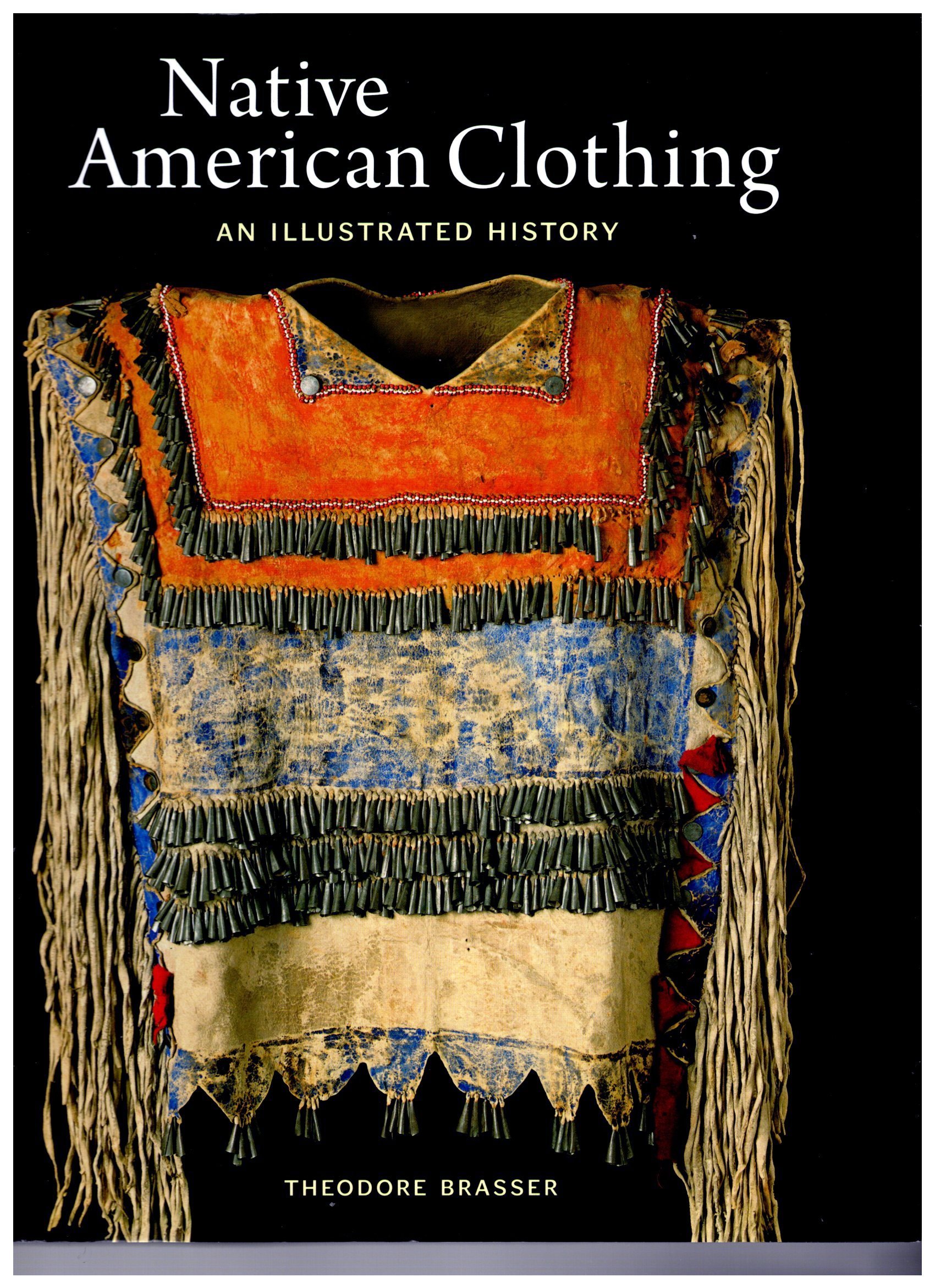 Image for Native American Clothing :  An Illustrated History