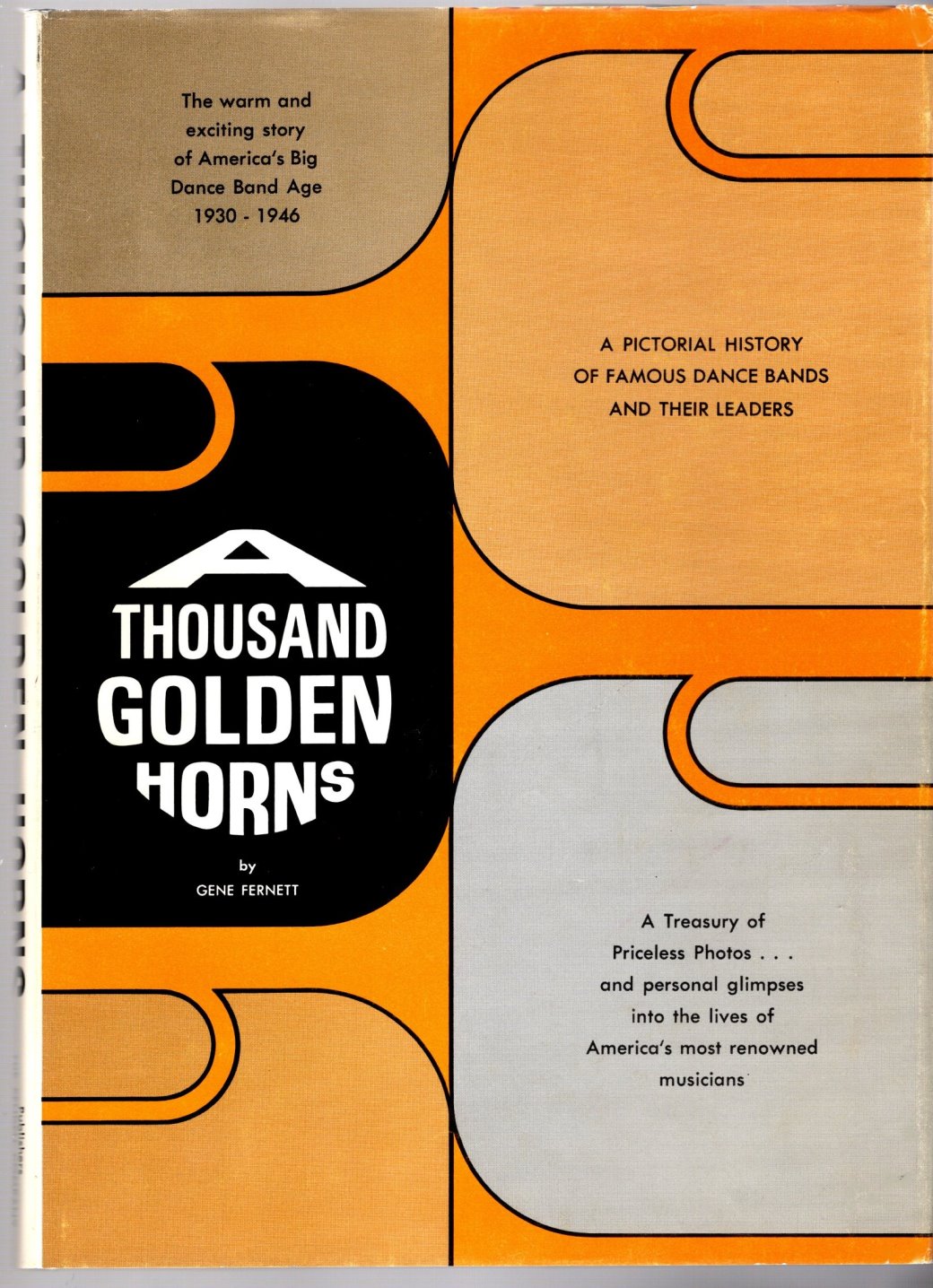 Image for Thousand Golden Horns, a :  The Exciting Age of America's Greatest Dance Bands