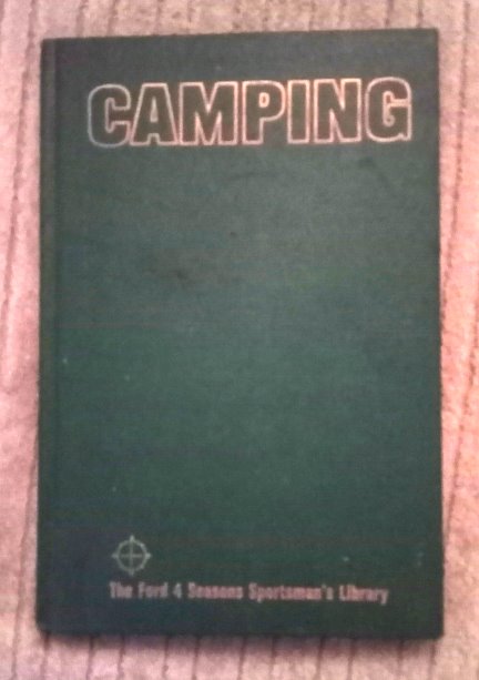Image for Camping :  The Ford 4 Seasons Sportsman's Library