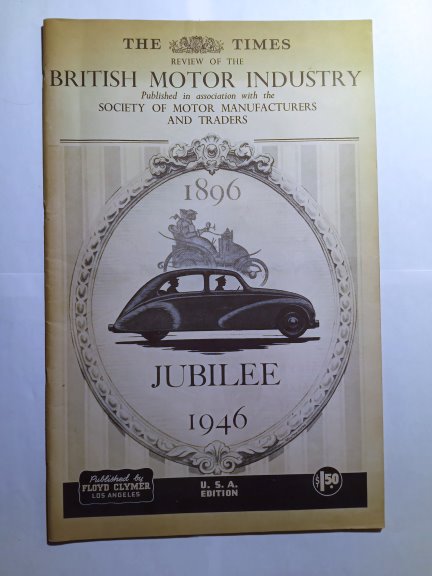 Image for Times Review of the British Motor Industry, the :  Golden Jubilee, 1896-1946, USA Edition