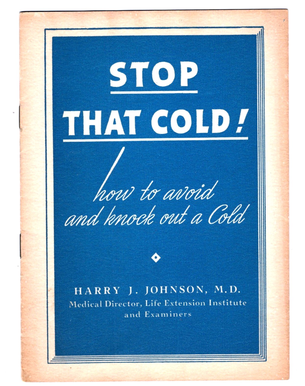 Image for Stop that Cold ! :  How to Avoid and Knock out a Cold