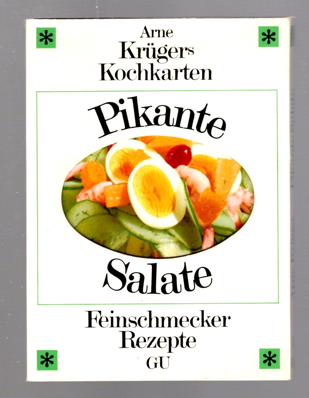 Image for GU Kochkarten :  Pikante Salate Feinschmecker Rezepte