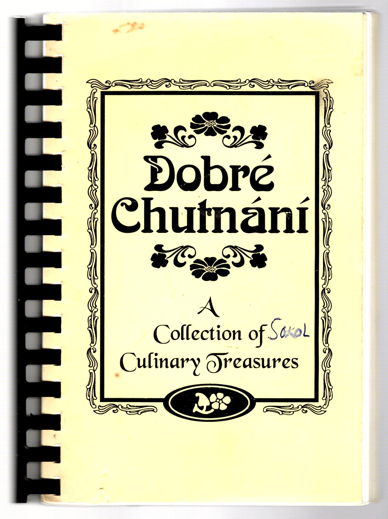 Image for Dobre Chutnani :  Good Eating from Sokol Detroit, a Collection of Czech Culinary Treasures