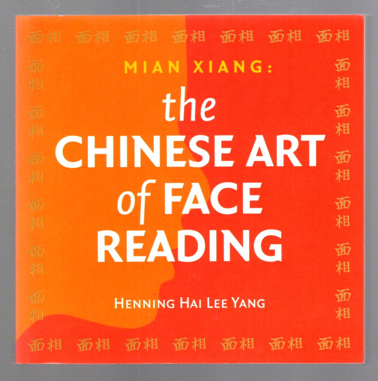 Chinese Art Of Face Reading The Mian Xiang chinese-art-of-face-reading-the-mian-xiang