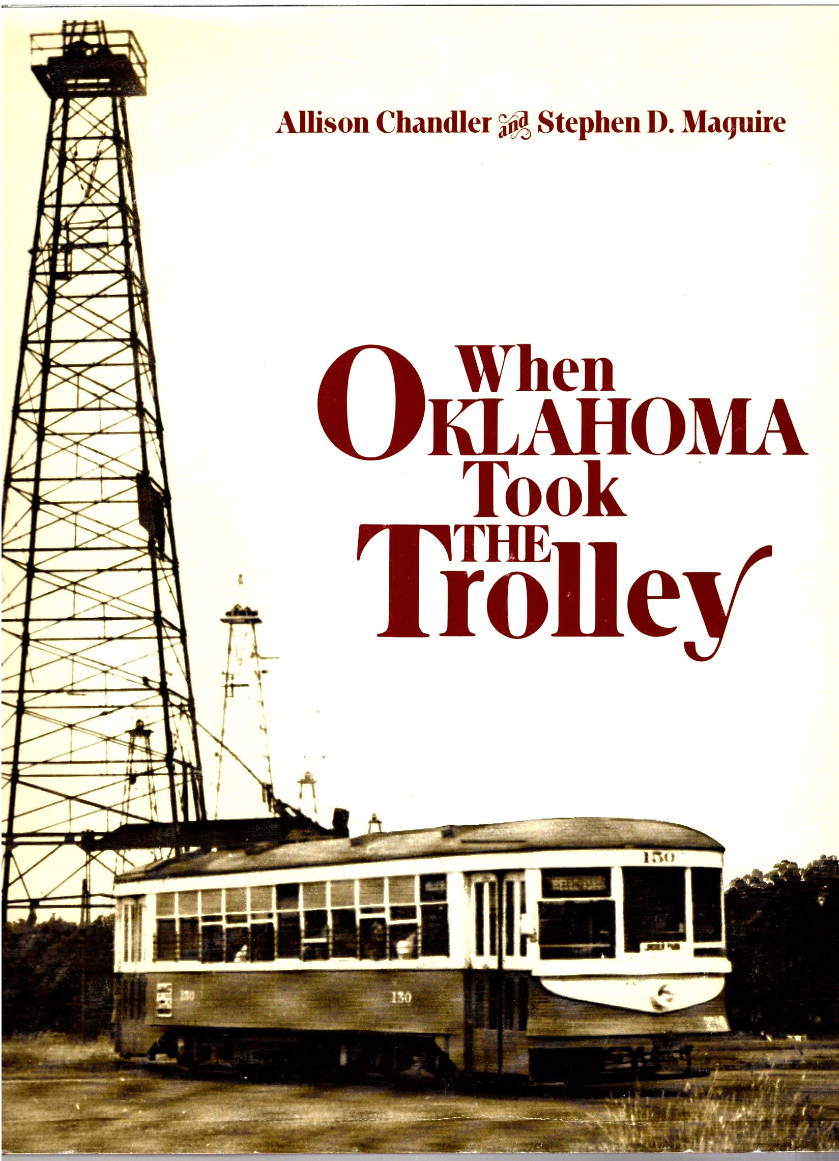 Image for When Oklahoma Took the Trolley