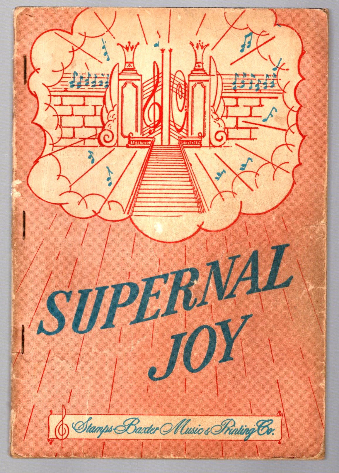 Image for Supernal Joy :   (Shape Notes) Our Second 1970 Book for Singing Schools, Conventions, Etc