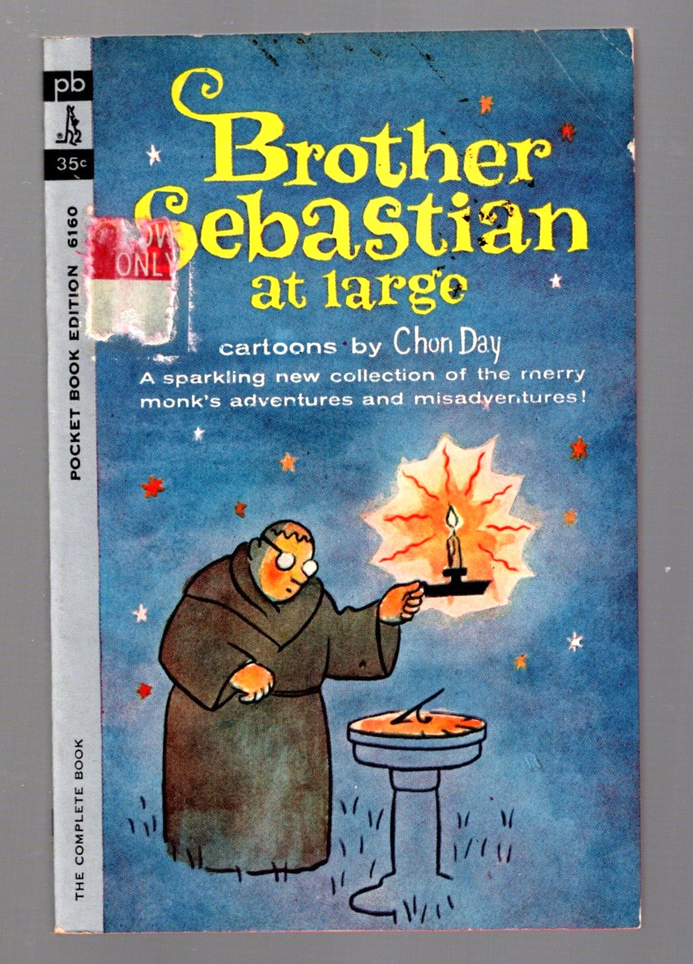Image for Brother Sebastian at Large : A Sparkling New Collection of the Merry Monk's Adventures and Misadventures