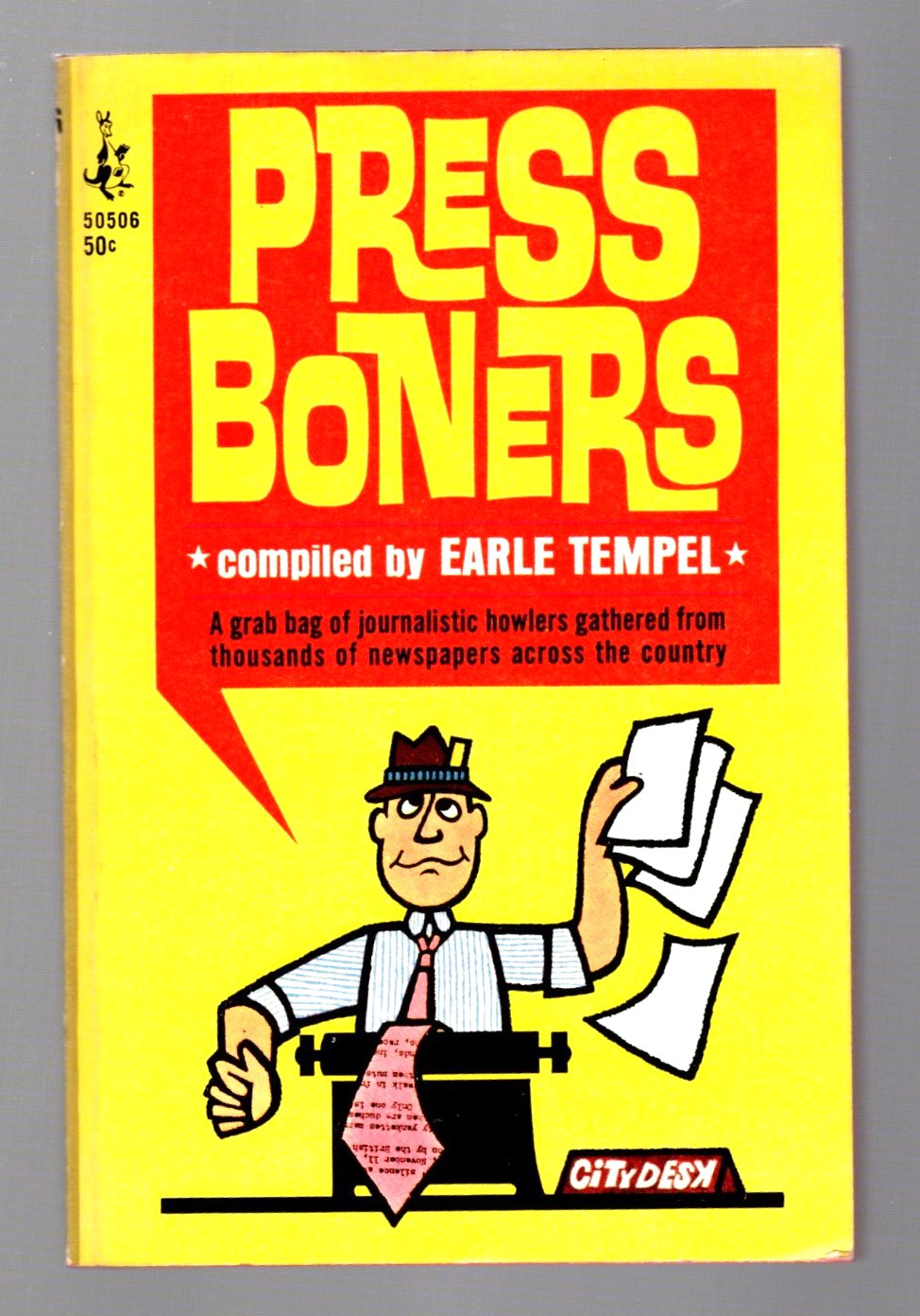 Image for Press Boners :  An Extensive Collection of Humorous Typographical Errors Selected from Thousands of Newspapers and Other Media