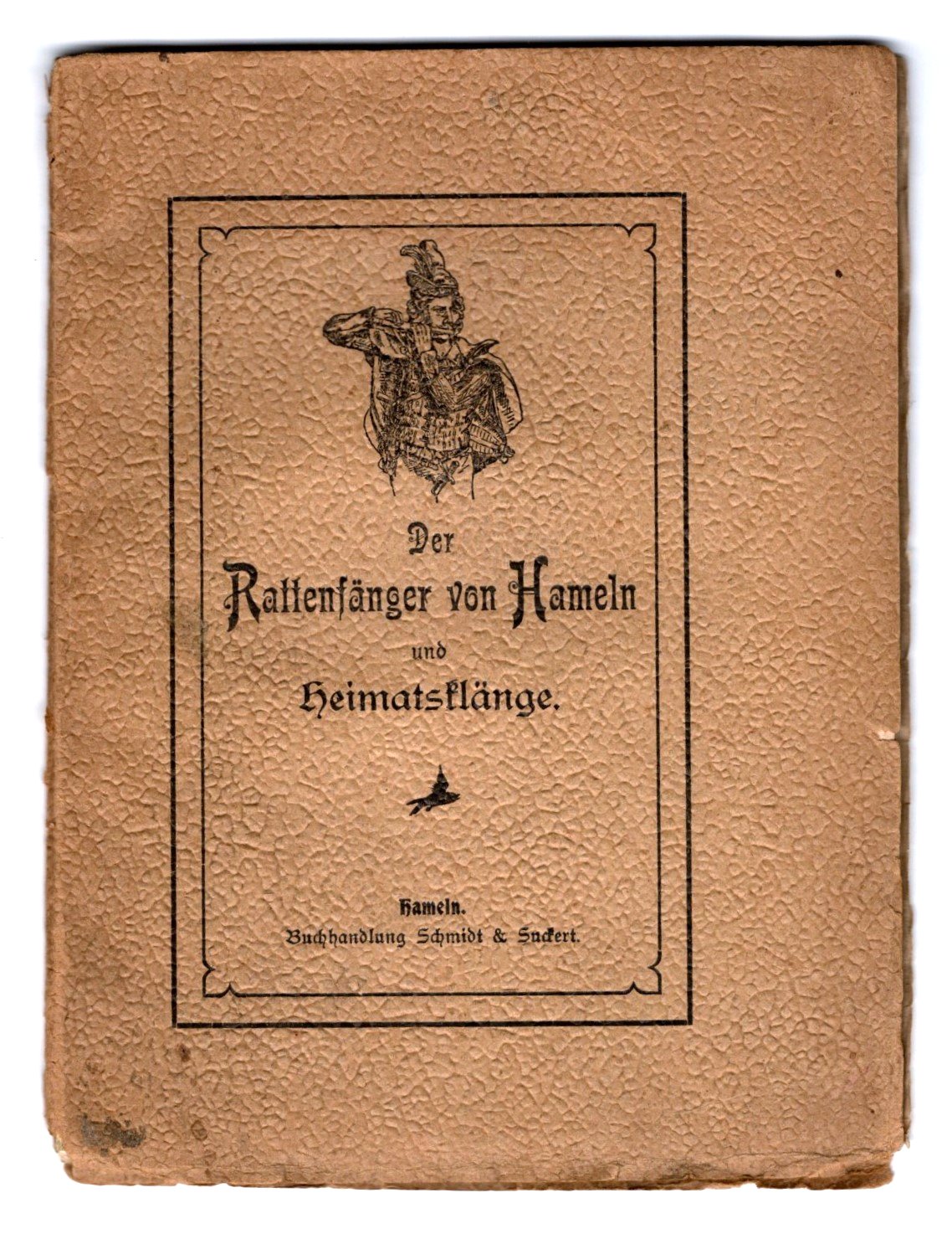 Image for Rattenfanger von Hameln, Der, und Heimatsklange :  The Pied Piper of Hamelin, and Sounds of Home