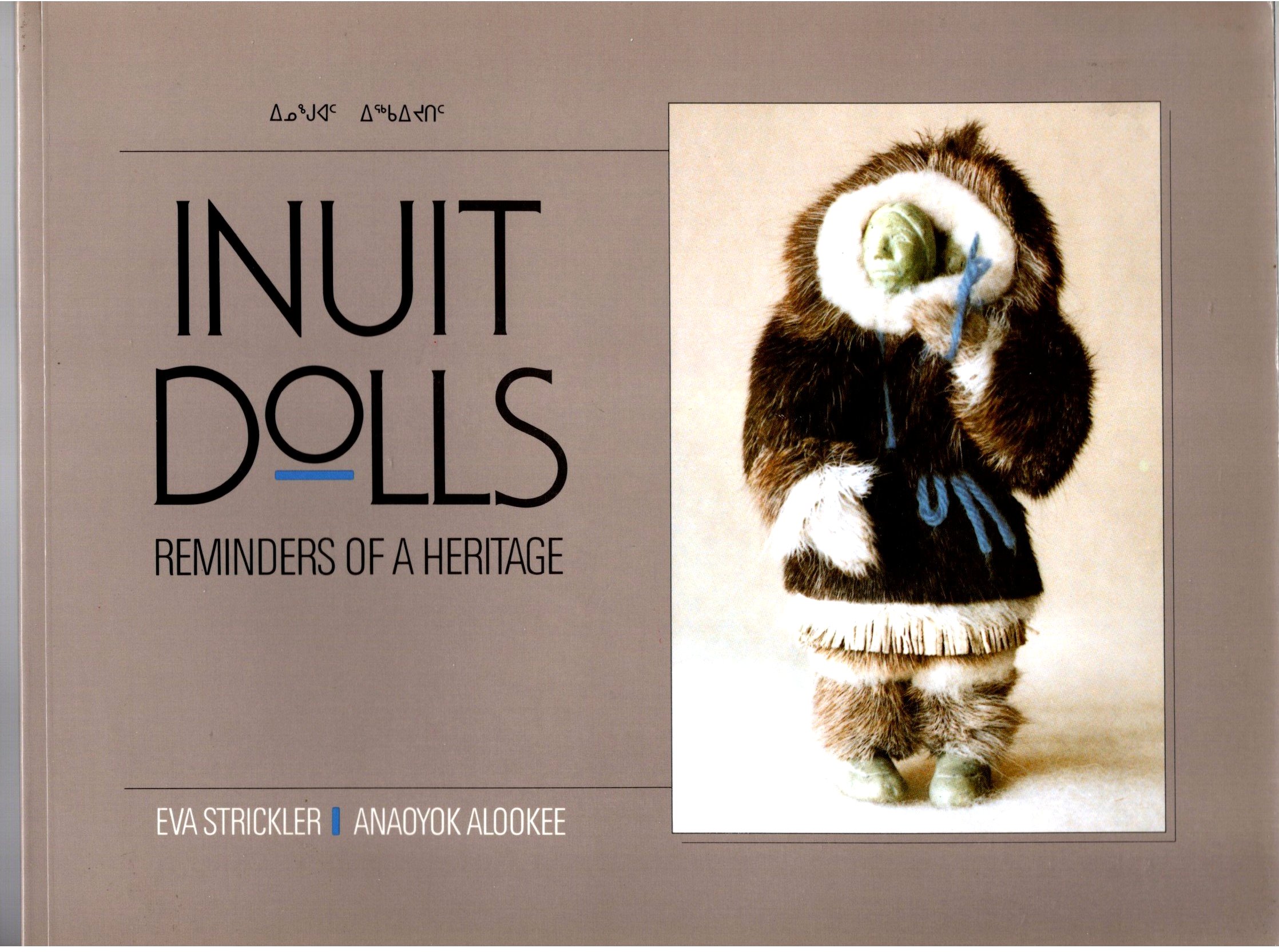 Image for Inuit Dolls :  Reminders of a Heritage