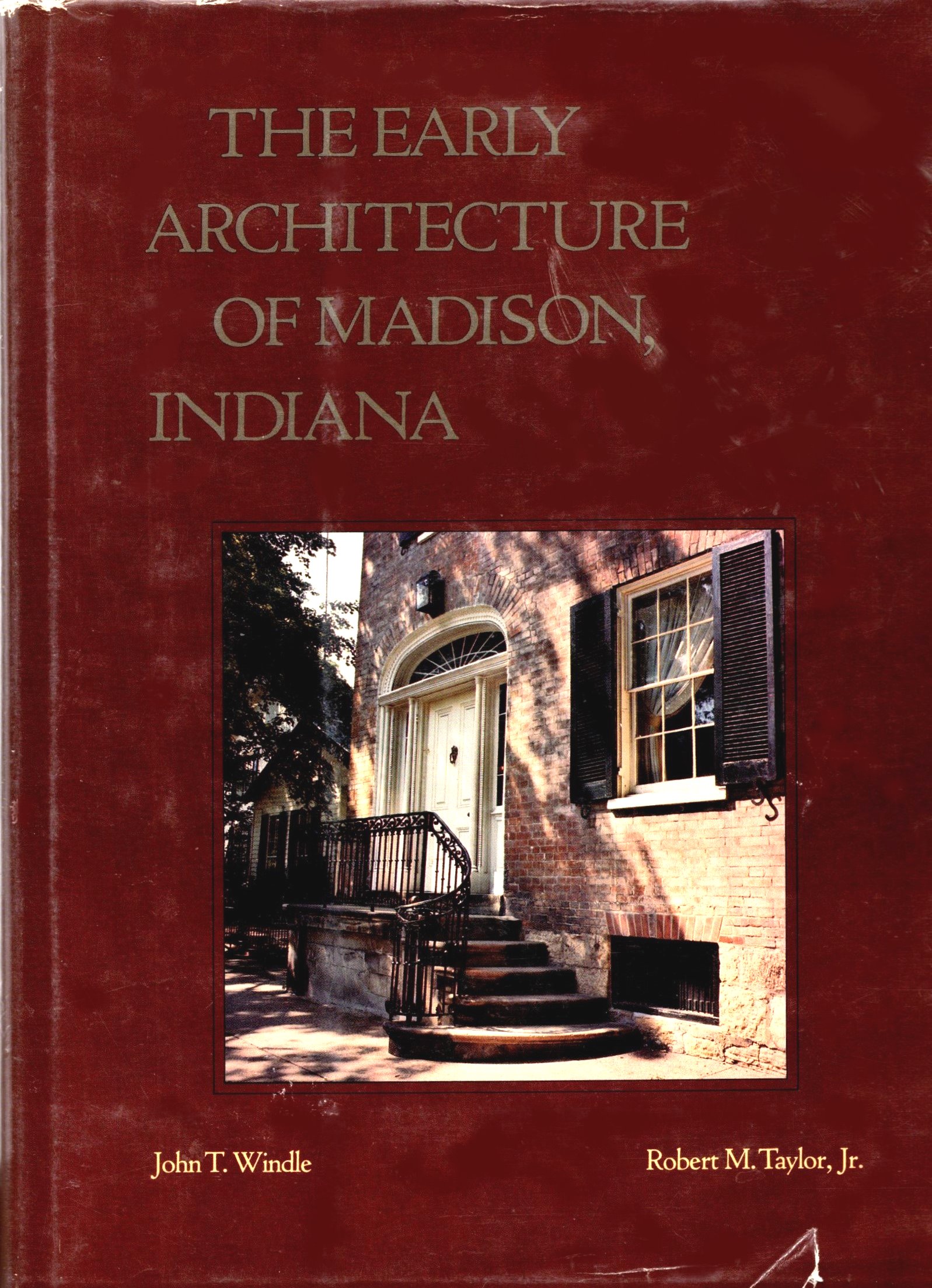 Image for Early Architecture of Madison, Indiana, The