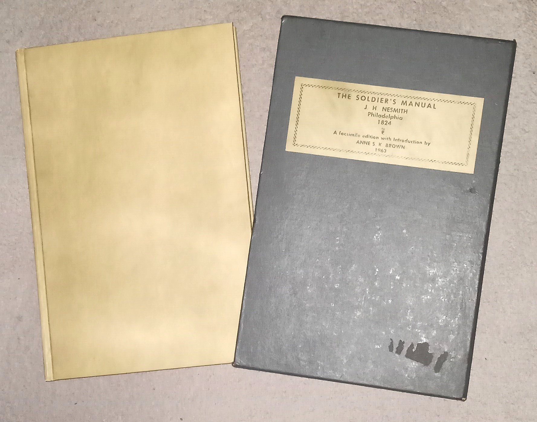 Image for Soldier's Manual, the :  For Cavalry, Artillery, Light Infantry, and Infantry