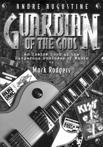Image for Guardian of the Gods :  An Inside Look at the Dangerous Business of Music (Signed)