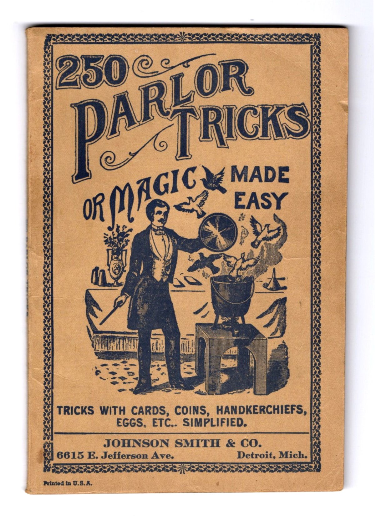 Image for 250 Parlor Tricks or Magic Made Easy :  Tricks with Cards, Coins, Handkerchiefs, Eggs, Etc, Simplified