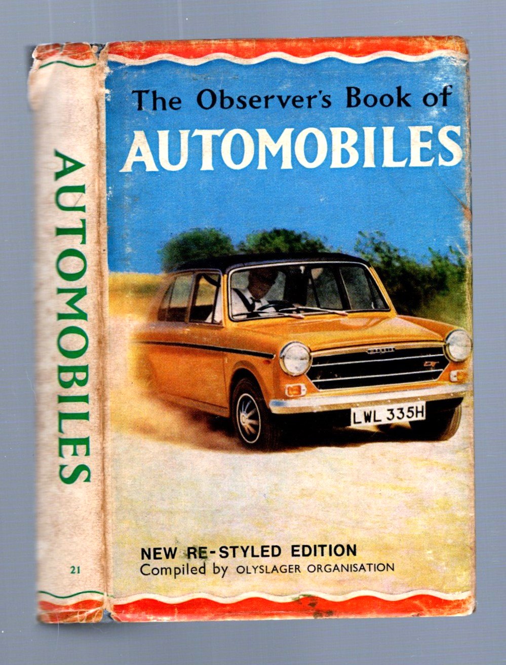 Image for Observer's Book of Automobiles, The, 16e :   (16th Edition, New Re-Styled Edition, 1970)