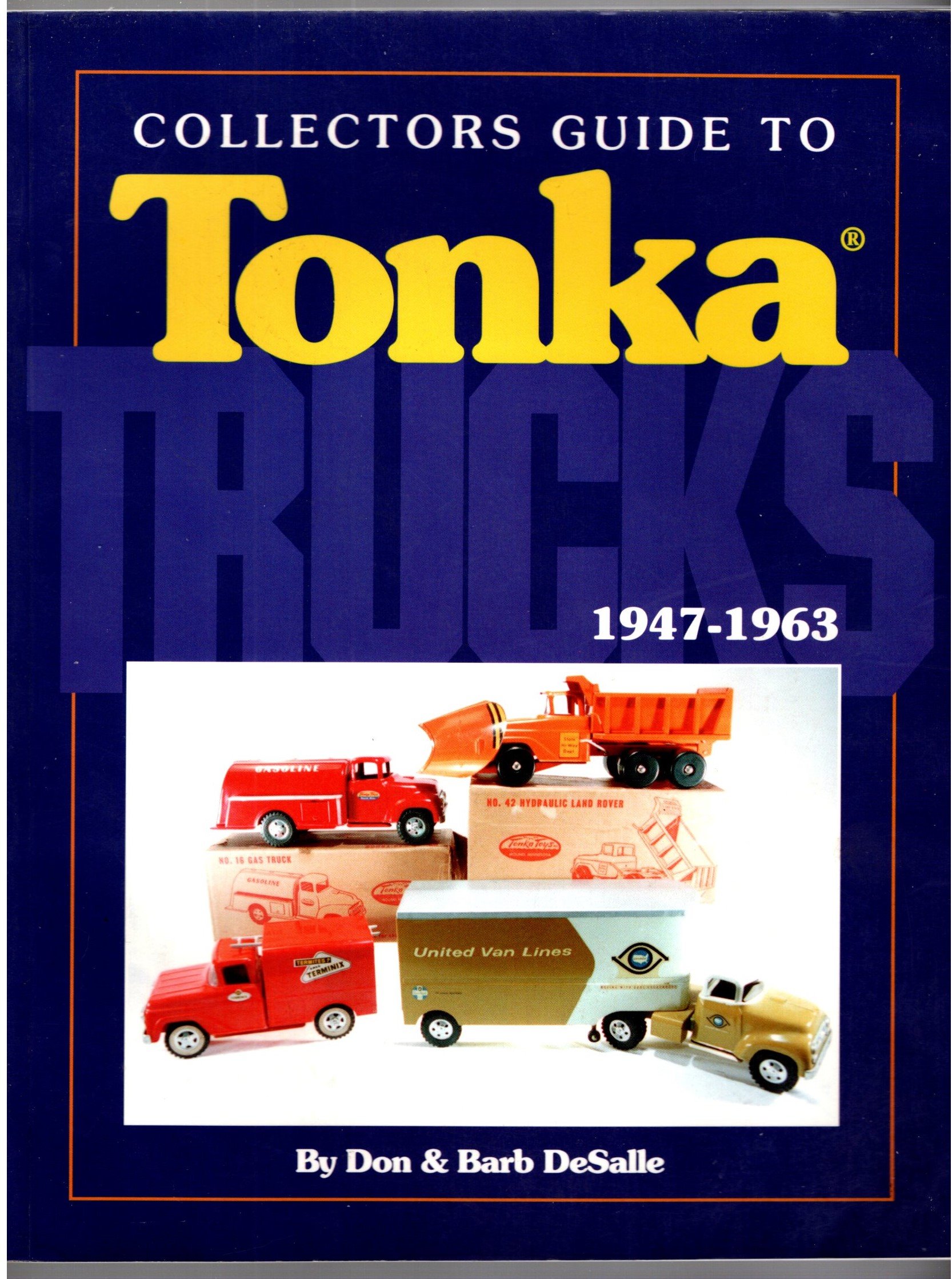 Image for Collectors Guide to Tonka Trucks :  1947-1963