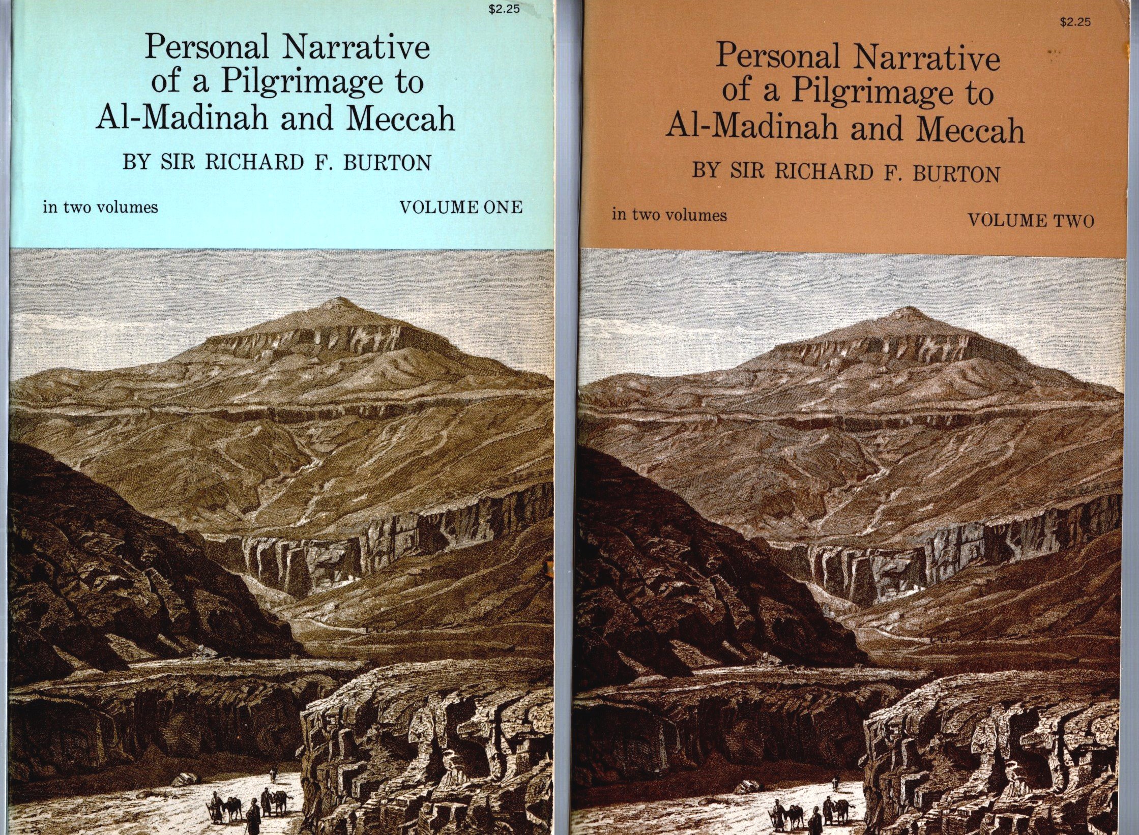 Image for Personal Narrative of a Pilgrimage to Al Madinah and Meccah, Complete in 2 Volumes :  Mecca and Medina through the Eyes of a British Orientalist