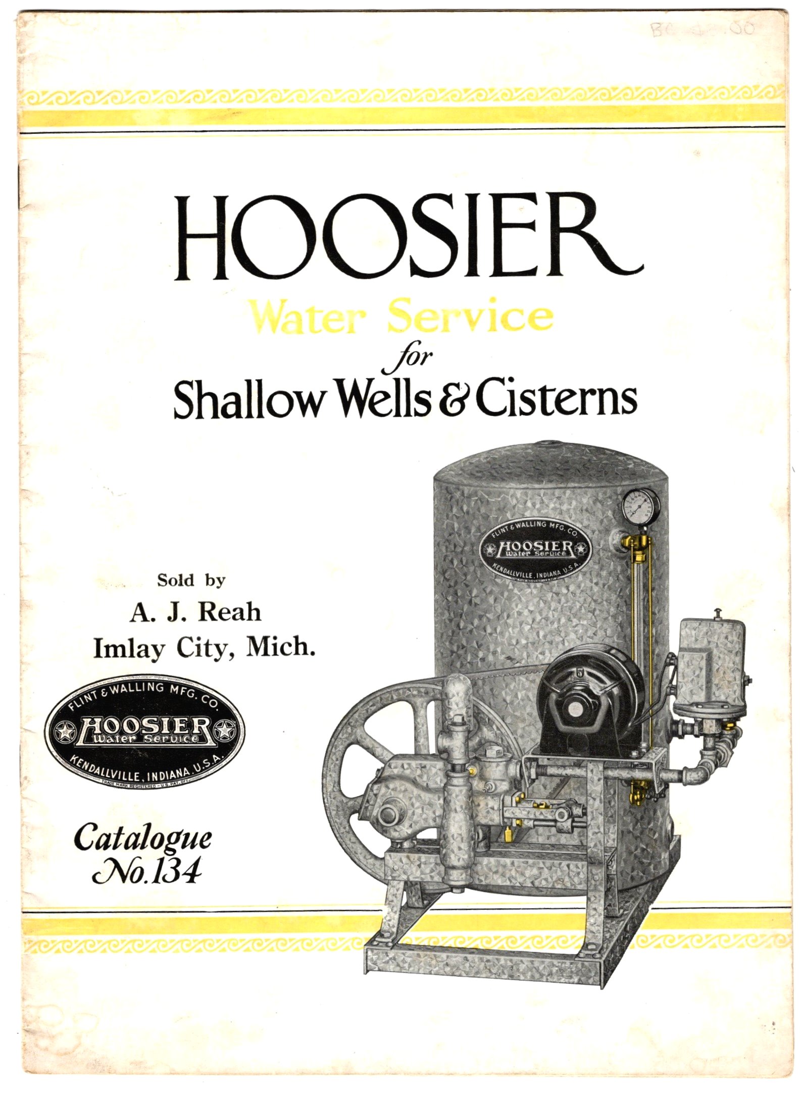 Hoosier Water Service Catalogue Number 134 For Shallow Wells and Cisterns