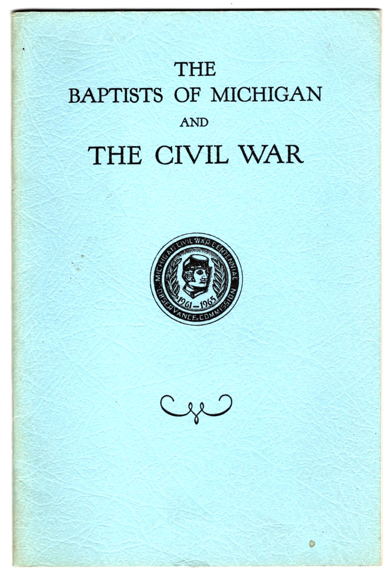 Image for Baptists of Michigan and the Civil War, The