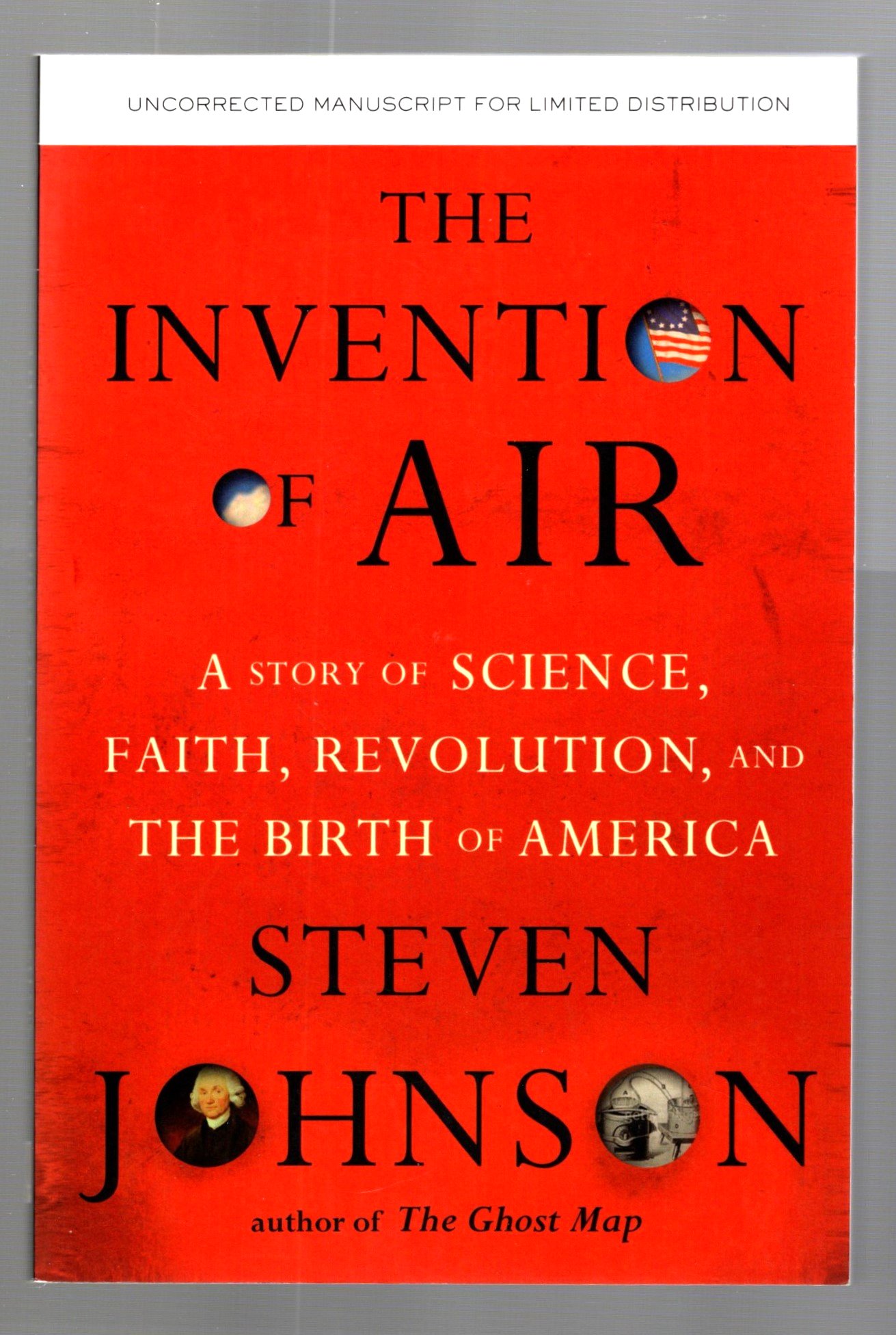 Image for Invention of Air, the : A Story of Science, Faith, Revolution, and the Birth of America