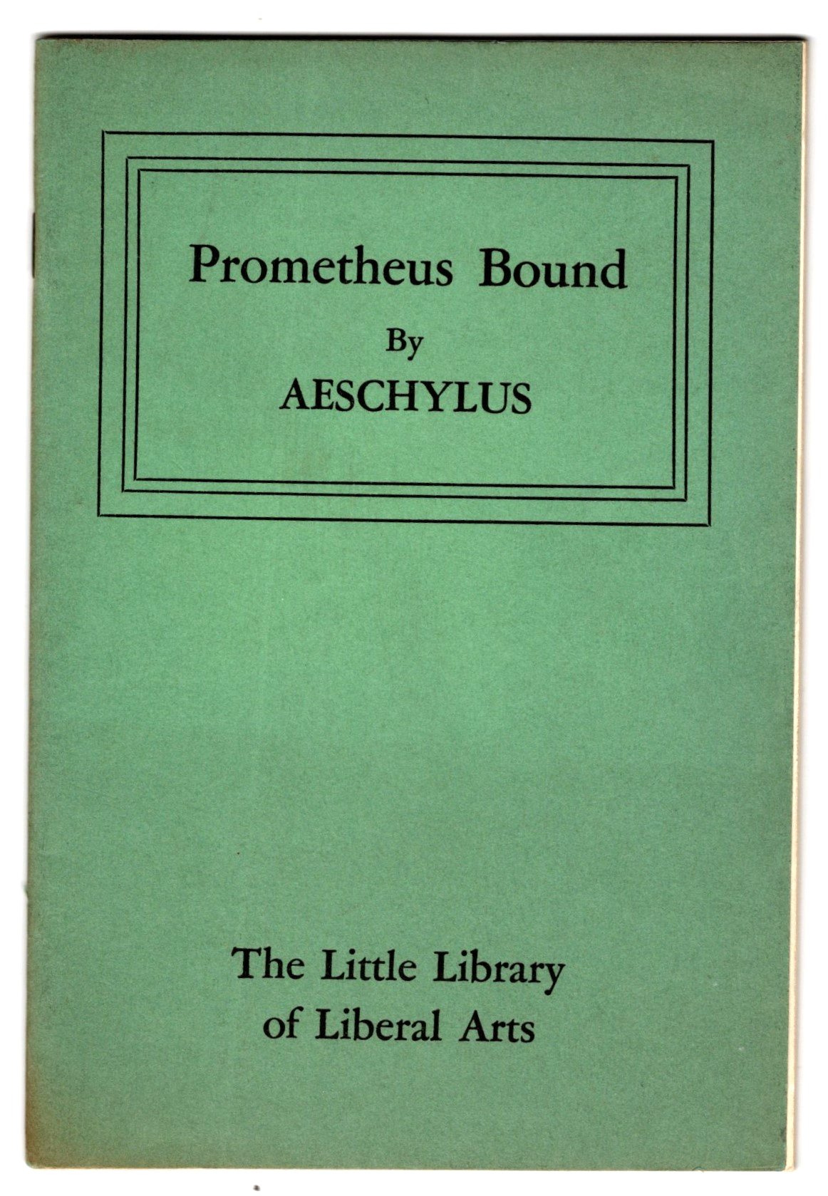 Image for Prometheus Bound :  Translated by Elizabeth Barrett Browning
