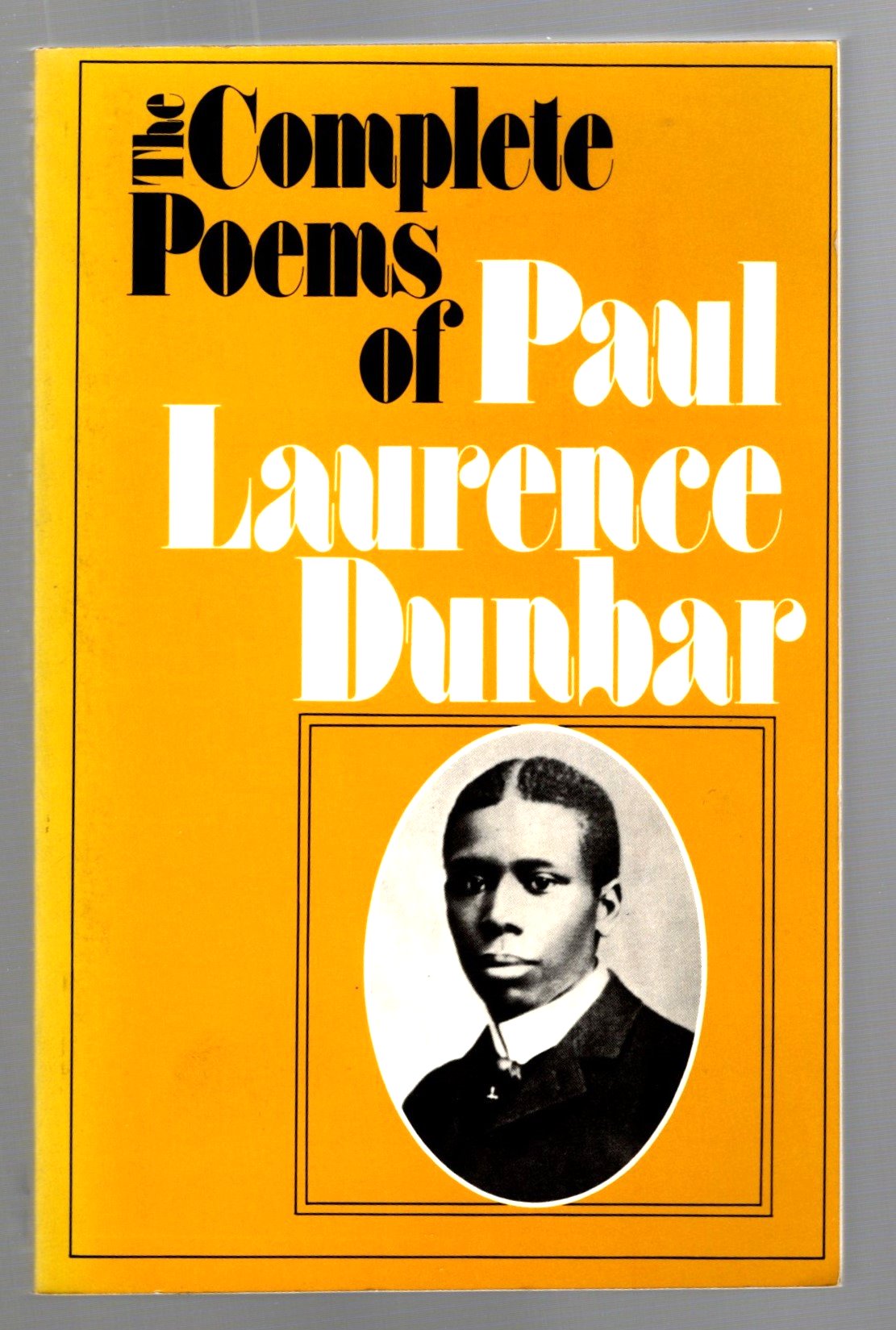 Image for Complete Poems of Paul Laurence Dunbar, the :  With an Introduction to Lyrics of Lowly Life by William Dean Howells