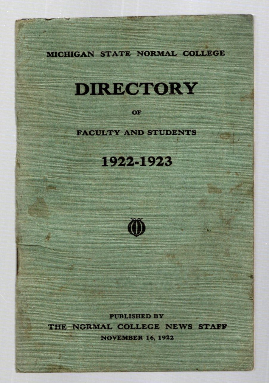 Image for Michigan State Normal College Directory :  Of Faculty and Students 1922-1923