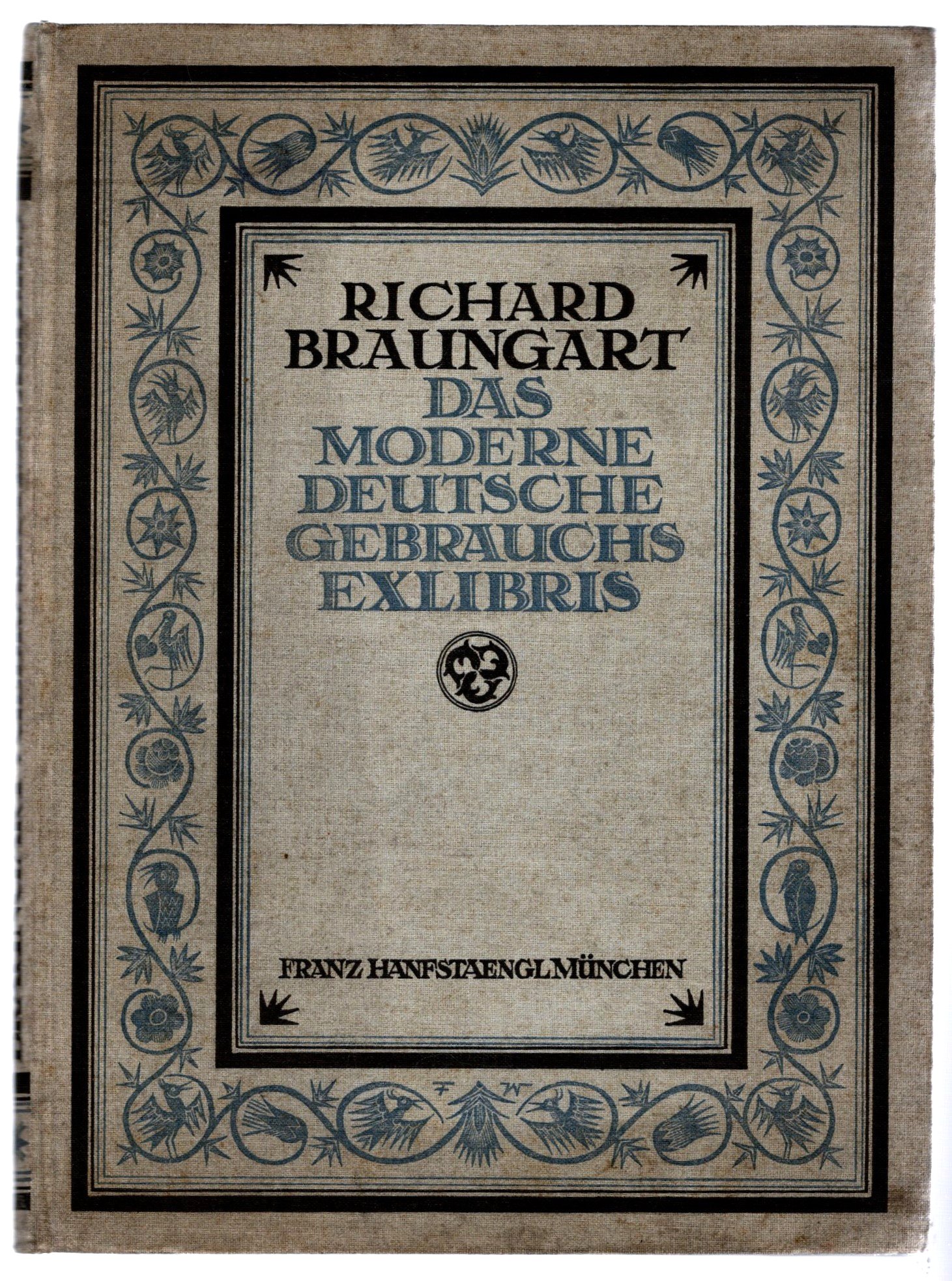Image for Moderne Deutsche Gebrauchs Exlibris, mit 400 Abbildungen, das : The Modern German Artistic Bookplate, with 400 Illustrations