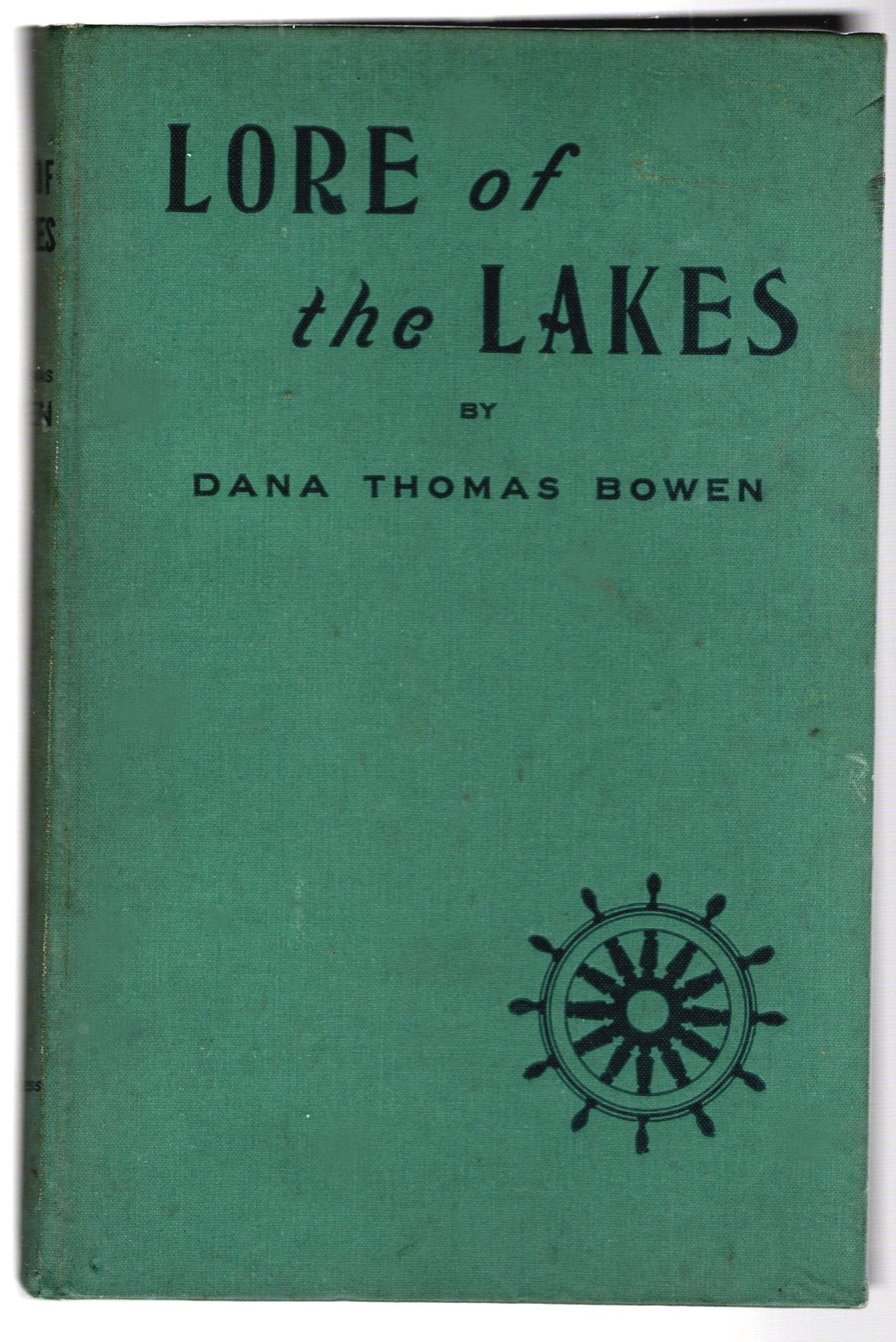 Image for Lore of the Lakes :  Told in Story and Picture