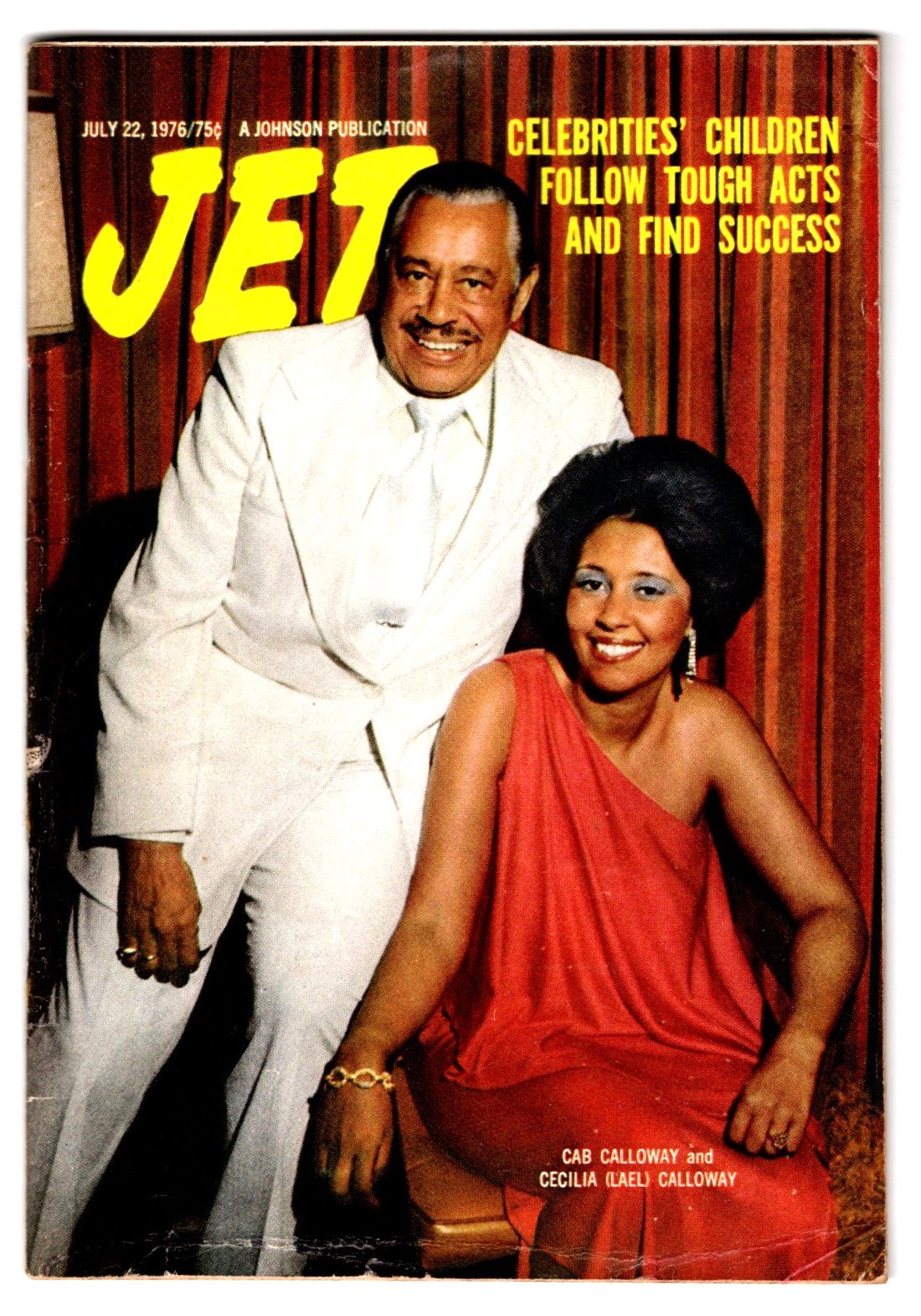Image for Vintage Jet Magazine, July 22, 1976 :  Cab Calloway and Lael Calloway ; Celebrities ' Children Follow Tough Acts and Find Success