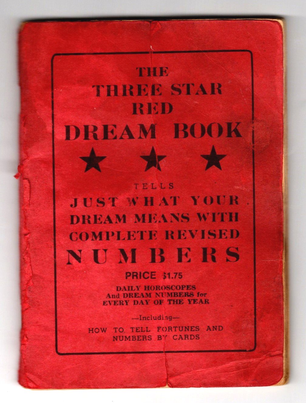 Image for Three Star Red Dream Book :  Tells Just What Your Dream Means with Complete Revised Numbers