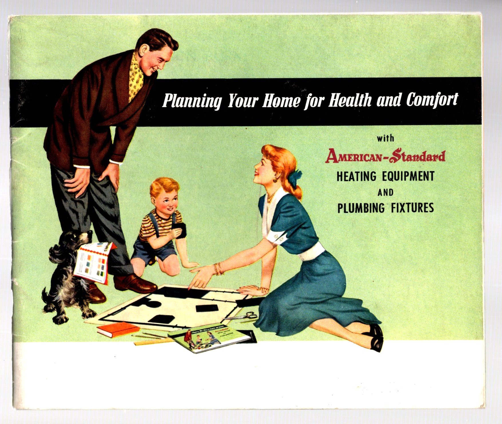 Image for Planning Your Home for Health and Comfort :  With American Standard Heating Equipment and Plumbing Fixtures
